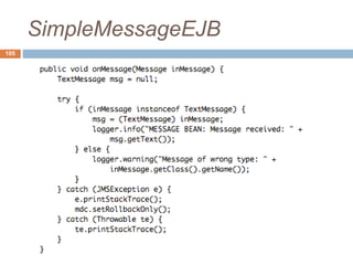 SimpleMessageEJB
105
 
