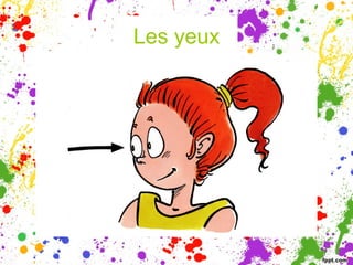 Les yeux