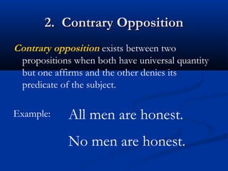 Contrary Opposition Part ii, lesson 4 the square of opposition | PPT