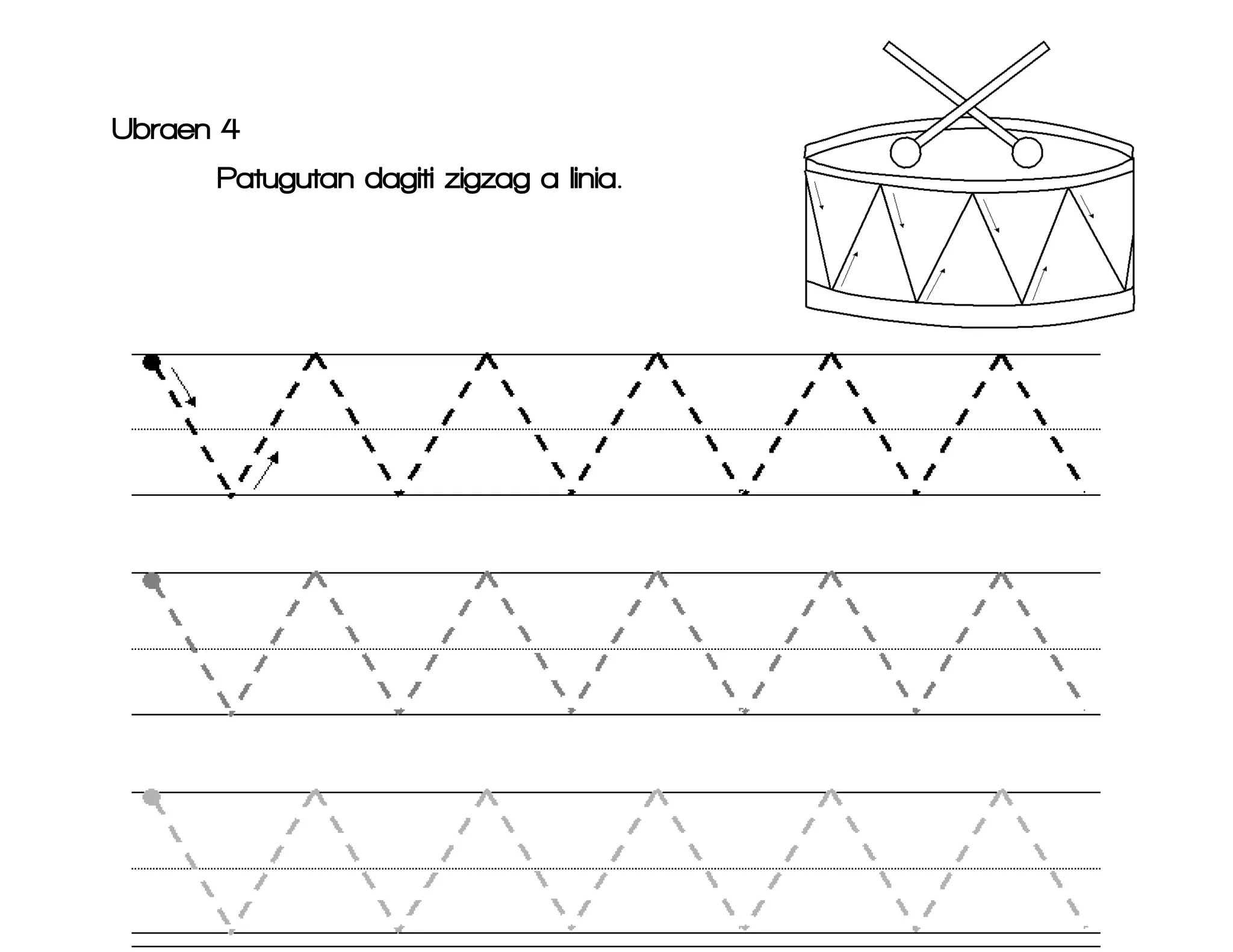 Ubraen 4
Patugutan dagiti zigzag a linia.
 