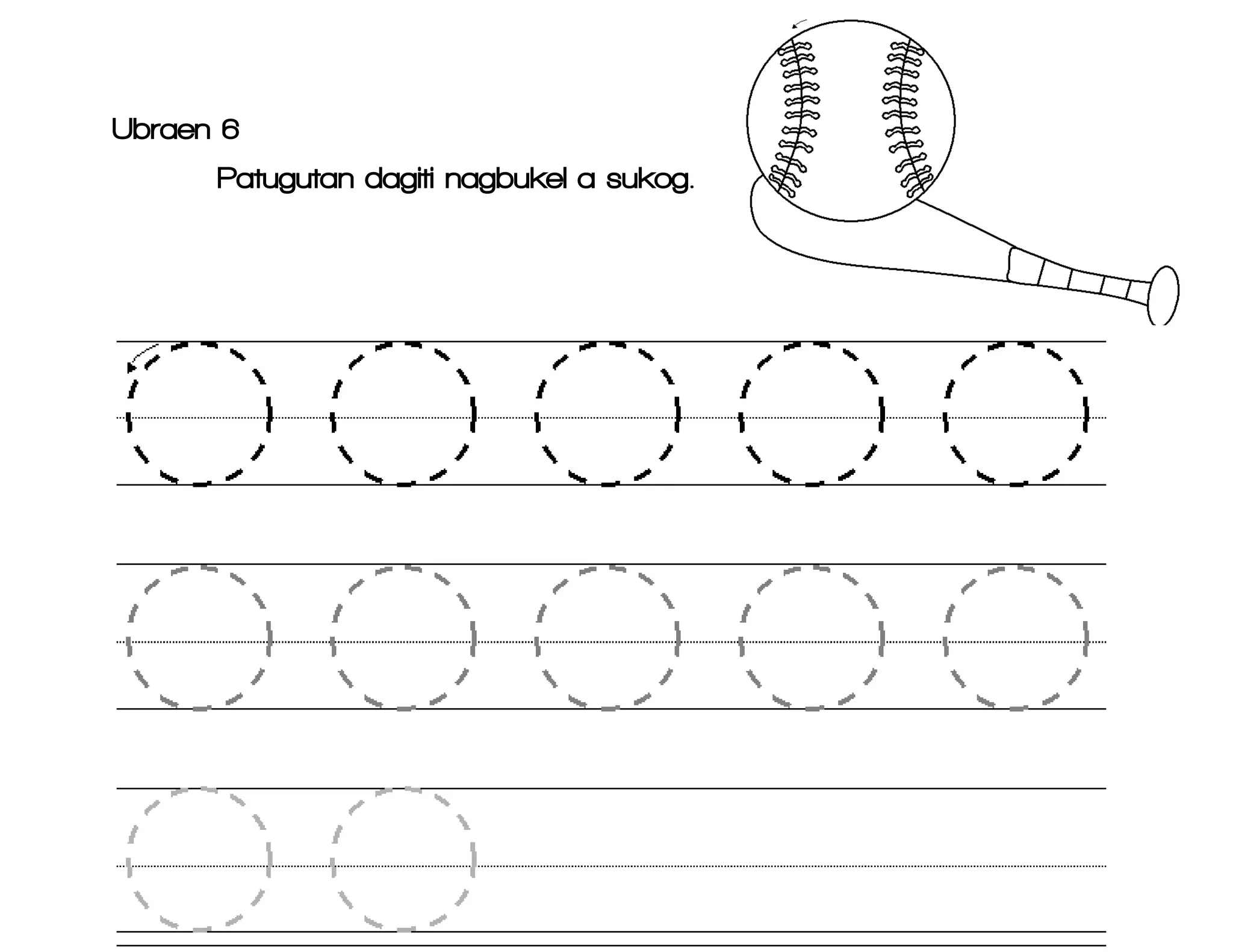 Ubraen 6
Patugutan dagiti nagbukel a sukog.
 
