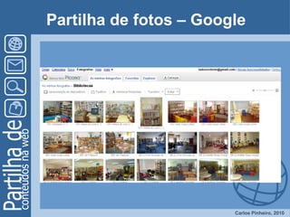 Partilha de fotos – Google 