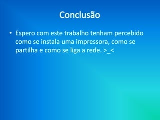 Partilha de impressora