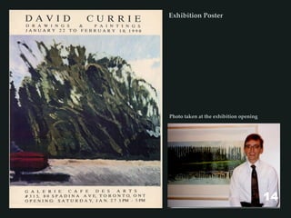 Exhibition Poster
Photo taken at the exhibition opening
14
 