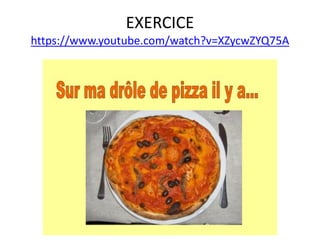 EXERCICE
https://www.youtube.com/watch?v=XZycwZYQ75A
 