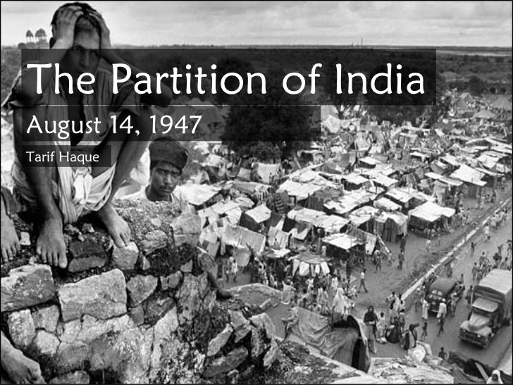Partition Of India Partition Of India