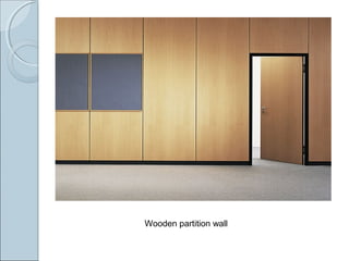 Wooden partition wall
 