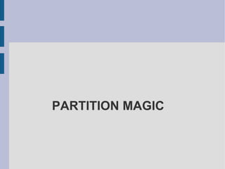 PARTITION MAGIC 