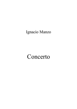 Concerto
Ignacio Manzo
 