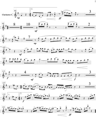 ß
ÍClarinetes I
==========================&
#
P
ˆ«««« Œ ««««
««««
«««««
««««ˆ ˆ ˆ ˆ «««« ««««
ˆ>. ˆ>
‰ œ»»»»
J>.
ƒ
‰. bœ_»»»»
K œ_»»»»»
»»»»»
»»»»
»»»»»
œ bœ œ œ»»»»
K ‰. 3
””{
60
2.
ß
Í
==============================&
# 8 10
F
≈
»»»»»
»»»»
»»»»»
œ__> œ__ œ__ œ__»»»»»
K>
‰. Ó ≈
»»»»»
»»»»
»»»»»
œ__> œ__ œ__ œ__»»»»»
K>
‰. 2
““{ ””{
68
ß
Í
==============================&
# ‰. œ»»»»
K
bœ_»»»» »»»»
œ>. # 7
P
‰ œ»»»»
J œ»»»»
»»»»
œ œ»»»»
»»»»»
»»»»
»»»»
œ- œ- œ- œ-»»»»
»»»»
œ œ»»»»
»»»»
œ »»»»
»»»»»
»»»»
»»»»œ œ- œ- œ-91
ß
Í
==============================&
# œ»»»» Œ
F
‰‰ œ»»»»
J œ»»»»
»»»»
œ_ œ_.»»»»
»»»»
œ_ œ_»»»» »»»» »»»»
œ_. œ »»»»
»»»»»
»»»»œ œ œ »»»»
»»»»
»»»»œ œ œ_ œ_»»»» »»»»
œ œ»»»» ‰ œ»»»»
J œ»»»»
»»»»
œ_103
ß
Í
============================&
#
œ__.»»»»»
»»»»»
œ__ œ__»»»»»
»»»»»
»»»»
œ__. œ__ »»»»»
»»»»
»»»»»
»»»»»
œ_ œ œ_ œ_ ˙__»»»»»
œ__»»»»
»»»»»
»»»»»
»»»»
œ__ œ__ œ__ œ_.»»»» »»»»
œ œ»»»»
»»»»
»»»»
œ œ œ»»»»
»»»»
»»»»
»»»»œ œ_ œ_109
ß
Í
==============================&
#
f
œ__»»»»»
J
‰ Œ
4 ‰
F
œ»»»»
J »»»»
»»»»
œ œ ˆ.««««
««««
ˆ ˆ««««
««««
««««
ˆ. ˆ ˆ««««
««««
««««
««««
ˆ ˆ ˆ
f
œ»»»»
J Œ. 3115
ß
Í
==============================&
# Œ nœ»»»»»
»»»»»
œ »»»»» »»»»
»»»»»
œ œ œ »»»»»
»»»»
»»»»»
œ œ œ »»»»»
»»»»
»»»»»
œ œ œ ««««
«««««
««««ˆ ˆ ˆ ««««
««««
««««
««««ˆ ˆ ˆ ˆ ˆ«««« ««« ««««
««««
ˆ ˆ ˆ œ»»»»
Œ
3127
““{
ß
Í
==============================&
#
Œ
nœ»»»» »»»»
œ Œ ≈
f
»»»»
»»»»»
»»»»»œ œ_ œ__ »»»»
»»»» »»»»
»»»»
#œ__ œ_ œ_ bœ_ œ»»»»
»»»»»
»»»»
œ_ n œ_>.
Œ ≈
»»»»
»»»»»
»»»»»œ œ_ œ__ »»»»»»
»»»»»
»»»»»
»»»»
#œ__ œ_ œ_œ œ_»»»»
»»»»
»»»»
bœ_ œ>.
Œ ≈
œ»»»»
»»»»»
»»»»»
œ_ œ__
””{
1.135 2.
ß
Í
==============================&
# »»»»
»»»» »»»»
»»»»
#œ__ œ_ œ_bœ_ œ»»»»
»»»»»
»»»»
œ_ n œ_>.
Œ ≈
»»»»
»»»»»
»»»»»œ œ_ œ__ »»»»
»»»» »»»»
»»»»
#œ__ œ_ œ_bœ_ »»»»»
»»»»
»»»»»
œ œnœ_> »»»»
»»»»œ_ œ_>
‰
œ__»»»»»
J>.
‰.
ƒ
bœ_»»»»
K œ_»»»»»
»»»»»
»»»»
»»»»»
œbœ œ »»»»
»»»»»»»œ> ≈
œ
____>
≈
Œ
141
””
2
 