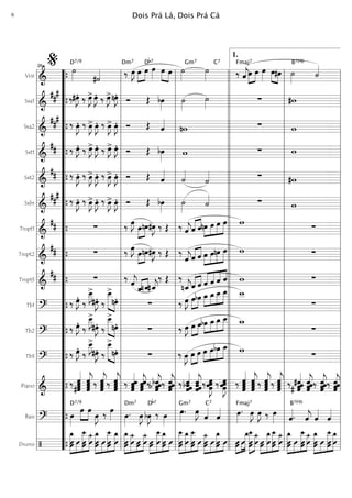 Voz
===========================&
˙»»»»
D7/9
#˙«««« ‰
Dm7
œ»»»»
J »»»»
»»»»
œ œ œ»»»»
Db7
œ»»»»
»»»»
œ ˙»»»»
Gm7
˙»»»»
C7
‰ ˆ««««
j
Fmaj7
»»»»
»»»»
œ œ œ»»»»
œ»»»»
»»»»
#œ ˙»»»»
B7(b9)
˙««««
Sxa1
===========================&
##
#
‰#œ»»»»
JÆ ‰ œ»»»»
J>œ»»»»
JÆ ‰ œ»»»»
J>nœ»»»»
JÆ Ó Œ bœ»»»»
˙»»»»
˙»»»»
∑ #w
Sxa2
===========================&
##
#
‰ œ»»»»
JÆ ‰ œ»»»»
J> œ»»»»
JÆ ‰ œ»»»»
J> œ»»»»
JÆ Ó Œ ˆ««««
nw ∑ w
Sxt1
===========================&
## ‰ œ»»»»
JÆ ‰ œ»»»»
J> œ»»»»
JÆ ‰ œ»»»»
J> œ»»»»
JÆ Ó Œ bœ»»»»
w ∑ w
Sxt2
===========================&
## ‰ œ»»»»
JÆ ‰ œ»»»»
J> œ»»»»
JÆ ‰ œ»»»»
J> œ»»»»
JÆ Ó Œ ˆ««««
˙««««
˙«««« ∑ #w
Sxbr
===========================&
##
#
‰ œ»»»»
JÆ ‰ œ»»»»
J> œ»»»»
JÆ ‰ œ»»»»
J> œ»»»»
JÆ Ó Œ bœ»»»»
˙»»»»
˙«««« ∑ w
Tmpt1
===========================&
## ∑ ‰ œ»»»»
J »»»»
»»»»
œnœ#œ»»»»
J ‰ Œ ‰ ˆ««««
jˆ«««« ««««
ˆ »»»»
»»»»
»»»»
»»»»»nœ œ œ œ w ∑
Tmpt2
===========================&
## ∑ ‰ œ»»»»
J
œ»»»»
»»»»
nœ#œ»»»»
J ‰ Œ ‰
ˆ««««
j«««« ««««
ˆ ˆ œ»»»»
»»»»
»»»»
»»»»»
œnœ œ w ∑
Tmpt3
===========================&
## ∑ ‰
ˆ««««
j
«««« ««««
ˆ_nˆ_#ˆ_««««
j
‰ Œ ‰
nˆ_««««
j«««« ««««
ˆ ˆ ««««
««««
««««
««««
ˆ ˆ ˆ ˆ w ∑
Tb1
===========================?
‰ œ»»»»
JÆ ‰
œ__»»»»
J>
#œ»»»»
JÆ ‰
œ__>»»»»»» »»»»
nœÆ ∑ ‰ œ»»»»
J »»»»
»»»»
œbœ œ_»»»»
»»»»
»»»»
»»»»»
œ_œ__ œ__ w__
∑
Tb2
===========================?
‰ œ»»»»
JÆ ‰
œ__»»»»
J>
#œ»»»»
JÆ ‰
œ__>»»»»»» »»»»
nœÆ ∑ ‰ œ»»»»
J »»»»
»»»»
œ œ »»»»
»»»»
»»»»
»»»»»bœ œ_œ_ œ__ w_
∑
Tb3
===========================?
‰ œ»»»»
JÆ ‰
œ__»»»»
J>
#œ»»»»
JÆ ‰
œ__>»»»»»» »»»»
nœÆ ∑ ‰ œ»»»»
J œ»»»»
»»»»
œ »»»»
»»»»
»»»»
»»»»»œ œbœ œ_ w ∑
Piano
===========================&
‰ ˆ
ˆ#ˆ«««««««
ˆ ˆˆˆˆ«««««««
j‰ ˆˆˆ«««««««
j
ˆ ‰ ˆ
ˆˆˆ«««««««
j ‰ ˆˆˆ««««««
ˆ ˆˆˆ««««««
jˆ‰b ˆbˆ
ˆ««««««
jˆ‰ ˆˆˆ««««««
jˆ ‰bˆˆ««««««
ˆ
ˆ
ˆ
ˆˆ««««««
jˆ ‰ œ»»»»»»
Jœœœ ‰ œ»»»»»»
Jœœœ ‰
ˆ«««««««
ˆˆˆ ˆˆ«««««««
jˆˆ ‰ ˆ«««««««
jˆˆˆ ‰ ˆ
ˆ«««««««
jˆˆ ‰ ˆ# ˆ««««««
#ˆˆ ˆˆˆ««««««
jˆ‰ ˆˆ««««««
jˆˆ ‰ ˆ
ˆ««««««
jˆˆ
Bass
===========================?
œ»»»»
D7/9
œ»»»»
»»»»
œ
œ»»»»
J ‰ œ»»»» œ»»»»
.
Dm7
œ»»»»
J bœ»»»»
J
Db7
‰ œ»»»»
œ»»»»
.
Gm7
œ»»»»
J ˆ««««
C7
ˆ«««« œ»»»»
.
Fmaj7
œ»»»»
J œ»»»»
J ‰ œ»»»» ˆ««««.
B7(b9)
ˆ««««
j ˆ««««
ˆ««««
Drums
===========================/
»»»»»»»
»»»»
»»»»»»»
»»»»»»
‚_
ÛÛ Û ÛÛ
‚__
Û
ü_»»»»»»»
»»»»
»»»»»»»
»»»»»»»
‚_
ÛÛ Û Û
‚__
Û
‚_
Û
»»»»»»»
»»»»»»»
»»»
»»»»»»
‚_
ÛÛ
ü_
Û ÛÛ Û
ü_
»»»»
»»»»»»»»
»»»»»»» »»»
ÛÛ
‚__
Û ÛÛ
‚_
Û
»»»»»»»»
»»»»»»»
»»»»»»» »»»
ÛÛ
‚__‚_
Û Û
‚__
Û Û
»»»»»»»
»»»»
»»»»»»» »»»Û
ü_
Û Û ÛÛ
‚_
Û »»»»
»»»
»»»»»»»ÛÛ Û
‚_»»»»»»»»
»»»»»»
ÛÛ
‚__
Û
ü_
»»»»
»»»»»»»
»»»»»»»
»»»»»»ÛÛ Û
‚_
ÛÛ
‚__
Û
ü_ »»»»»»»
»»»»
»»»»»»»
»»»»»»Û
‚_
Û Û ÛÛ
‚__
Û
ü_ »»»»»»»
»»»»
»»»»»»»
»»»»»»»
‚_
ÛÛ Û ÛÛ
‚__‚_
Û
l
l
l
l
l
l
l
l
l
l
l
l
l
l
l
l
l
l
l
l
l
l
l
l
l
l
l
l
l
l
l
l
l
l
“
“
“
“
“
“
“
“
“
“
“
“
“
“
“
“
“
“
“
“
“
“
“
“
“
“
“
“
“
“
“
“
“
“
{
{
{
{
{
{
{
{
{
{
{
{
{
{
{ l
l
l
l
l
l
l
l
l
l
l
l
l
l
l
l
l
l
l
l
l
l
l
l
l
l
l
l
l
l
l
l
l
l
%26
l
l
l
l
l
l
l
l
l
l
l
l
l
l
l
l
l
l
l
l
l
l
l
l
l
l
l
l
l
l
l
l
l
l
l
l
l
l
l
l
l
l
l
l
l
l
l
l
l
l
l
l
l
l
l
l
l
l
l
l
l
l
l
l
l
l
l
l
l
l
l
l
l
l
l
l
l
l
l
l
l
l
l
l
l
l
l
l
l
l
l
l
l
l
l
l
l
l
l
l
l
l
l
l
l
l
l
l
l
l
l
l
l
l
l
l
l
l
l
l
l
l
l
l
l
l
l
l
l
l
l
l
l
l
l
l
1.
l
l
l
l
l
l
l
l
l
l
l
l
l
l
l
l
l
l
l
l
l
l
l
l
l
l
l
l
l
l
l
l
l
l
Dois Prá Lá, Dois Prá Cá6
 