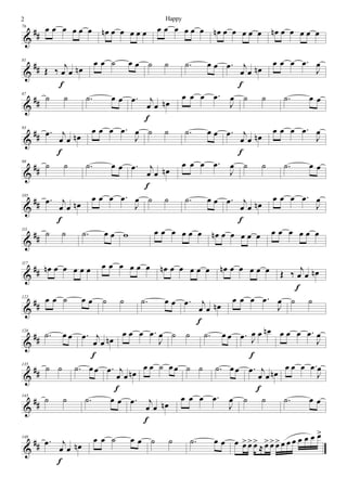 %
∀∀
76 œ œ œ œ œ œ œµ œ œ œ œ œ œ œ œ œ œ œ œµ œ œ œ œ œ œµ œ œ œ œ œ
%
∀∀
81
Œ ‰
ι
œ œ œµ
ε
œ œ ˙ œ œ ˙ ˙ −˙ œ œ −œ ι
œ œ œµ
ε
œ œ œ −œ
Ι
œ
%
∀∀
87
˙ ˙ −˙ œ œ −œ ι
œ œ œµ
ε
œ œ œ −œ
Ι
œ ˙ ˙ −˙ œ œ
%
∀∀
93
−œ ι
œ œ œµ
ε
œ œ œ −œ
Ι
œ ˙ ˙ −˙ œ œ −œ ι
œ œ œµ
ε
œ œ œ −œ
Ι
œ
%
∀∀
99
˙ ˙ −˙ œ œ −œ ι
œ œ œµ
ε
œ œ œ −œ
Ι
œ ˙ ˙ −˙ œ œ
%
∀∀
105
−œ ι
œ œ œµ
ε
œ œ œ −œ
Ι
œ ˙ ˙ −˙ œ œ −œ ι
œ œ œµ
ε
œ œ œ −œ
Ι
œ
%
∀∀
111
˙ ˙ −˙ œ œ ϖ œ œ œ œ œ œ œµ œ œ œ œ œ œ œ œ œ œ œ
%
∀∀
117
œµ œ œ œ œ œ œ œ œ œ œ œ œµ œ œ œ œ œ œµ œ œ œ œ œ Œ ‰
ι
œ œ œµ
ε
%
∀∀
122 œ œ ˙ œ œ ˙ ˙ −˙ œ œ −œ ι
œ œ œµ
ε
œ œ œ −œ
Ι
œ ˙ ˙
%
∀∀
128
−˙ œ œ −œ ι
œ œ œµ
ε
œ œ œ −œ
Ι
œ ˙ ˙ −˙ œ œ −œ Ι
œ œ œµ
ε
œ œ œ −œ
Ι
œ
%
∀∀
135
˙ ˙ −˙ œ œ −œ ι
œ œ œµ
ε
œ œ ˙ œ œ ˙ ˙ −˙ œ œ −œ ι
œ œ œµ
ε
œ œ œ −œ
Ι
œ
%
∀∀
143
˙ ˙ −˙ œ œ −œ ι
œ œ œµ
ε
œ œ œ −œ
Ι
œ ˙ ˙ −˙ œ œ
%
∀∀
149
−œ ι
œ œ œµ
ε
œ œ ˙ œ œ ˙ ˙ −˙ œ œ œ œ= œ= œ=
≈ œ= œ= œ= œ œ œ œ œ œ œ=
2 Happy
 