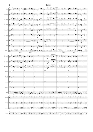 %
%
%
%
%
%
%
%
%
%
%
%
>
>
>
>
>
ã
ã
ã
ã
α
∀
∀
∀
∀∀
∀∀
∀
∀
∀∀
∀
∀
∀
α
α
α
α
α
Fl.
Bα Cl. 1
Bα Cl. 2
Bα Cl. 3
A. Sx. 1
A. Sx. 2
T. Sx. 1
T. Sx. 2
B. Sx.
Bα Tpt. 1
Bα Tpt. 2
Bα Tpt. 3
Tbn. 1
Tbn. 2
Tbn. 3
Bomb.
Tuba
D. S. 1
D. S. 2
D. S. 3
Pal.
23
Ι
œ œα
Ι
œ œ œ œ−
Ι
œ œµ
Ι
œ œ œ œ−
Ι
œ œµ
Ι
œ œ œ œ−
Ι
œ œµ
Ι
œ œ œ œ−
˙ ˙
˙ ˙
˙ ˙
˙ ˙
œ œ ‰ œ œ
œ œ œ
23
ι
œ œµ
ι
œ œ œ œ−
ι
œ œµ
ι
œ œ œ œ−
ι
œ œµ
ι
œ œ œ œ−
ϖ
ϖ
ϖα
ϖ
œ œ
‰
œ œ
œ œ œ
23
x x x x
Œ
Ι
œ ‰ Œ
Ι
œ ‰
œ
‰ ι
œ
‰
œ ‰ œ
23
Œ œ Œ œ œ
œ œα œ− œ œ œ
œ œµ œ− œ œ œ
œ œµ œ− œ œ œ
œ œµ œ− œ œ œ
−˙ œ œ
−˙ œ œ
−˙ œ œ
−˙µ œ œ
œ ‰
ι
œ œ
œ œ œ
œ œµ œ− œ œ œ
œ œµ œ− œ œ œ
œ œµ œ− œ œ œ
ϖ
ϖ
ϖα
ϖ
œ
‰ ι
œ œ
œ œ œ
x x x x
Œ
Ι
œ ‰ Œ
Ι
œ ‰
œ
‰ ι
œ
‰
œ ‰ œ
Œ œ Œ œ
Œ ‰
Ι
œ œ œα
Œ ‰ Ι
œ œ œµ
Œ ‰ Ι
œ œ œµ
Œ ‰ Ι
œ œ œµ
−œ ι
œ œ œµ
−œ ι
œ œ œµ
−œ Ι
œ œ œµ
−œ ι
œ œ œµ
œ œ ‰ œ œ ‰ Ι
œµ
∑
∑
∑
ϖ
ϖ
ϖ
ϖ
œ œ ‰ œ œ
‰ ι
œα
x x x x
Œ
Ι
œ ‰ Œ
Ι
œ ‰
œ
‰ ι
œ
‰
œ ‰ œ
Œ œ Œ œ œ
ε
ε
ε
ε
Œ
œ œ œ œα œ œ
Œ
œ œ œ œα œ œ
Œ
œ œ œ œα œ œ
Œ
œ œ œ œα œ œ
œ œ œ −œ
Ι
œ
œ œ œ −œ
Ι
œµ
œ œ œ −œ
Ι
œ
œ œ œ −œ
ι
œµ
œα ‰
Ι
œ œ
œµ œα œ
Œ œ œ œ œα œ œ
Œ œ œ œ œα œ œ
Œ œ œ œ œα œ œ
ϖ
ϖα
ϖ
ϖα
œα
‰ ι
œ œ
œα œα œ
x x x x
Œ
Ι
œ ‰ Œ
Ι
œ ‰
œ
‰ ι
œ
‰
œ ‰ œ
Œ œ Œ œ
ε
ε
ε
Ι
œ œ
Ι
œ œ œα
Ι
œ œ
Ι
œ œ œµ
Ι
œ œ
Ι
œ œ œµ
Ι
œ œ
Ι
œ œ œµ
˙ ˙
˙ ˙
˙ ˙
˙ ˙
œ œ ‰ œ œ
œ œ œ
Ι
œ œ
ι
œ œ œµ
Ι
œ œ
ι
œ œ œµ
Ι
œ œ
ι
œ œ œµ
ϖ
ϖ
ϖα
ϖ
œ œ
‰
œ œ
œ œ œ
x x x x
Œ
Ι
œ ‰ Œ
Ι
œ ‰
œ
‰ ι
œ
‰
œ ‰ œ
Œ œ œ Œ œ œ
œ œα œ− œ œ œ
œ œµ œ− œ œ œ
œ œµ œ− œ œ œ
œ œµ œ− œ œ œ
−˙ œ œ
−˙ œ œ
−˙ œ œ
−˙µ œ œ
œ ‰
ι
œ œ
œ œ œ
œ œµ œ− œ œ œ
œ œµ œ− œ œ œ
œ œµ œ− œ œ œ
ϖ
ϖ
ϖα
ϖ
œ
‰ ι
œ œ
œ œ œ
x x x x
Œ
Ι
œ ‰ Œ
Ι
œ ‰
œ
‰ ι
œ
‰
œ ‰ œ
Œ œ Œ œ
Œ ‰
Ι
œ œ œα
Œ ‰ Ι
œ œ œµ
Œ ‰ Ι
œ œ œµ
Œ ‰ Ι
œ œ œµ
−œ ι
œ œ œµ
−œ ι
œ œ œµ
−œ Ι
œ œ œµ
−œ ι
œ œ œµ
œ œ ‰ œ œ ‰ Ι
œµ
∑
∑
∑
ϖ
ϖ
ϖ
ϖ
œ œ ‰ œ œ
‰ ι
œα
x x x x
Œ
Ι
œ ‰ Œ
Ι
œ ‰
œ
‰ ι
œ
‰
œ ‰ œ
Œ œ œ Œ œ œ
ε
ε
ε
ε
4 Happy
 
