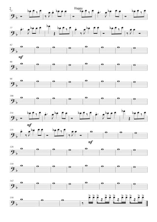 >
α
72
Ó
œα œ ‰ œ
‰ Ι
œ œ− œα œ œ
Ó
œα œ ‰ œ −œ−
Ι
œ œα œ œ
Ó
œα œ ‰ œ
>
α
77 −œ−
Ι
œ œα œ œ œα
Œ
œα œ ‰ œ œ−
‰ Ι
œ œα œ œ
Ó
œα œ ‰ œ
‰ Ι
œ œ
Ó
>
α
82
ϖ
Ε
ϖ ϖ ϖ ϖ ϖ ϖ ϖ
> α
90
ϖ ϖ ϖ ϖ ϖ ϖ ϖ ϖ
> α
98 ϖ ϖ ϖ ϖ ϖ ϖ ϖ ϖ
> α
106
ϖ ϖ ϖ ϖ ϖ ϖ ϖ ϖ
>
α
114
Ó
œα œ ‰ œ
Ε
−œ−
Ι
œ œα œ œ
Ó
œα œ ‰ œ −œ−
Ι
œ œα œ œ œα
Œ
œα œ ‰ œ
> α
119 œ−
‰ Ι
œ œα œ œ
Ó
œα œ ‰ œ
‰ Ι
œ œ
Ó
ϖ
Ε
ϖ ϖ ϖ
> α
126
ϖ ϖ ϖ ϖ ϖ ϖ ϖ ϖ
>
α
134 ϖ ϖ ϖ ϖ ϖ ϖ ϖ ϖ
>
α
142 ϖ ϖ ϖ ϖ ϖ ϖ ϖ ϖ
>
α
150
ϖ ϖ ϖ
‰
œ= œ= œ=
≈ œ= œ= œ=
≈ œ= œ= œ=
≈ œ= œ=
2 Happy
 