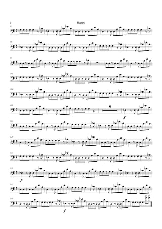 > ∀
85
œ œ ‰ œ œ ‰ Ι
œα œα ‰
Ι
œ œ œα œα œ
œ œ ‰ œ œ œ œ œ œ ‰
Ι
œ œ œ œ œ œ œ ‰ œ œ ‰ Ι
œα
> ∀
90
œα ‰
Ι
œ œ œα œα œ
œ œ ‰ œ œ
œ œ œ
œ ‰
Ι
œ œ
œ œ œ œ œ ‰ œ œ ‰ Ι
œα œα ‰
Ι
œ œ œα œα œ
> ∀
95
œ œ ‰ œ œ
œ œ œ
œ ‰
Ι
œ œ
œ œ œ œ œ ‰ œ œ ‰ Ι
œα
∑ œ œ ‰ œ œ
œ œ œ
œ ‰
Ι
œ œ
œ œ œ
> ∀
101
œ œ ‰ œ œ ‰ Ι
œα œα ‰ Ι
œ œ œα œα œ
œ œ ‰ œ œ
œ œ œ
œ ‰
Ι
œ œ
œ œ œ œ œ ‰ œ œ ‰ Ι
œα
> ∀
106
œα ‰ Ι
œ œ œα œα œ
œ œ ‰ œ œ œ œ œ œ ‰
Ι
œ œ œ œ œ œ œ ‰ œ œ ‰ Ι
œα œα ‰ Ι
œ œ œα œα œ
> ∀
111
œ œ ‰ œ œ œ œ œ œ ‰
Ι
œ œ œ œ œ œ œ ‰ œ œ Œ
7
œα ‰
Ι
œ œ œα œα œ
ε
> ∀
123
œ œ ‰ œ œ œ œ œ œ ‰
Ι
œ œ œ œ œ œ œ ‰ œ œ ‰ Ι
œα œα ‰
Ι
œ œ œα œα œ
œ œ ‰ œ œ œ œ œ
> ∀
128
œ ‰
Ι
œ œ
œ œ œ œ œ ‰ œ œ ‰ Ι
œα œα ‰ Ι
œ œ œα œα œ
œ œ ‰ œ œ
œ œ œ
œ ‰
Ι
œ œ
œ œ œ
> ∀
133
œ œ ‰ œ œ ‰ Ι
œα
œα ‰
Ι
œ œ
œα œα œ
œ œ ‰ œ œ œ œ œ œ ‰
Ι
œ œ œ œ œ œ œ ‰ œ œ ‰ Ι
œα
> ∀
138
œα ‰
Ι
œ œ
œα œα œ
ε
œ œ ‰ œ œ œ œ œ œ ‰
Ι
œ œ œ œ œ œ œ ‰ œ œ ‰ Ι
œα
œα ‰
Ι
œ œ
œα œα œ
> ∀
143
œ œ ‰ œ œ
œ œ œ
œ ‰
Ι
œ œ
œ œ œ œ œ ‰ œ œ ‰ Ι
œα
œα ‰
Ι
œ œ
œα œα œ
œ œ ‰ œ œ
œ œ œ
> ∀
148
œ ‰
Ι
œ œ œ œ œ œ œ ‰ œ œ ‰ Ι
œα
œα ‰
Ι
œ œ
œα œα œ
ε
œ œ ‰ œ œ œ œ œ œ ‰
Ι
œ œ œ œ œ œ œ ‰ œ œ
œ= œ=
2 Happy
 