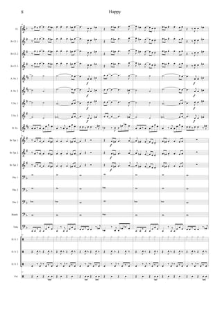 %
%
%
%
%
%
%
%
%
%
%
%
>
>
>
>
>
ã
ã
ã
ã
α
∀
∀
∀
∀∀
∀∀
∀
∀
∀∀
∀
∀
∀
α
α
α
α
α
Fl.
Bα Cl. 1
Bα Cl. 2
Bα Cl. 3
A. Sx. 1
A. Sx. 2
T. Sx. 1
T. Sx. 2
B. Sx.
Bα Tpt. 1
Bα Tpt. 2
Bα Tpt. 3
Tbn. 1
Tbn. 2
Tbn. 3
Bomb.
Tuba
D. S. 1
D. S. 2
D. S. 3
Pal.
51
‰
œ ‰ œ œ œ œα
‰
œ ‰ œ œ œ œµ
‰
œ ‰ œ œ œ œµ
‰
œ ‰ œ œ œ œµ
˙ ˙
˙ ˙
˙ ˙
˙ ˙
œ œ ‰ œ œ
œ œ œ
51
‰ œ ‰ œ œ œ œµ
‰ œ ‰ œ œ œ œµ
‰ œ ‰ œ œ œ œµ
ϖ
ϖ
ϖα
ϖ
œ œ
‰
œ œ
œ œ œ
51
x x x x
Œ
Ι
œ ‰ Œ
Ι
œ ‰
œ
‰ ι
œ
‰
œ ‰ œ
51
Œ œ Œ œ œ
œ œ− œ œα œ
œ œ− œ œµ œ
œ œ− œ œµ œ
œ œ− œ œµ œ
−˙ œ œ
−˙ œ œ
−˙ œ œ
−˙µ œ œ
œ ‰
ι
œ œ
œ œ œ
œ œ− œ œµ œ
œ œ− œ œµ œ
œ œ− œ œµ œ
ϖ
ϖ
ϖα
ϖ
œ
‰ ι
œ œ
œ œ œ
x x x x
Œ
Ι
œ ‰ Œ
Ι
œ ‰
œ
‰ ι
œ
‰
œ ‰ œ
Œ œ Œ œ
−œ
Ι
œ œ œα
−œ
Ι
œ œ œµ
−œ
Ι
œ œ œµ
−œ
Ι
œ œ œµ
−œ ι
œ œ œµ
−œ ι
œ œ œµ
−œ Ι
œ œ œµ
−œ ι
œ œ œµ
œ œ ‰ œ œ ‰ Ι
œµ
œ Œ Ó
œ Œ Ó
œ Œ Ó
ϖ
ϖ
ϖ
ϖ
œ œ ‰ œ œ
‰ ι
œα
x x x x
Œ
Ι
œ ‰ Œ
Ι
œ ‰
œ
‰ ι
œ
‰
œ ‰ œ
Œ œ œ Œ œ œ
ε
ε
ε
ε
Œ
œ œα −œ
Ι
œ
Œ
œ œµ −œ
Ι
œ
Œ
œ œµ −œ
Ι
œ
Œ
œ œµ −œ
Ι
œ
œ œ œ −œ
Ι
œ
œ œ œ −œ
Ι
œµ
œ œ œ −œ
Ι
œ
œ œ œ −œ
ι
œµ
œα ‰
Ι
œ œ
œµ œα œ
Œ œ œµ −œ
ι
œ
Œ œ œµ −œ
ι
œ
Œ œ œµ −œ
ι
œ
ϖ
ϖα
ϖ
ϖα
œα
‰ ι
œ œ
œα œα œ
x x x x
Œ
Ι
œ ‰ Œ
Ι
œ ‰
œ
‰ ι
œ
‰
œ ‰ œ
Œ œ Œ œ
ε
ε
ε
Ι
œ œα
Ι
œ œ œ œ−
Ι
œ œµ
Ι
œ œ œ œ−
Ι
œ œµ
Ι
œ œ œ œ−
Ι
œ œµ
Ι
œ œ œ œ−
˙ ˙
˙ ˙
˙ ˙
˙ ˙
œ œ ‰ œ œ
œ œ œ
ι
œ œµ
ι
œ œ œ œ−
ι
œ œµ
ι
œ œ œ œ−
ι
œ œµ
ι
œ œ œ œ−
ϖ
ϖ
ϖα
ϖ
œ œ
‰
œ œ
œ œ œ
x x x x
Œ
Ι
œ ‰ Œ
Ι
œ ‰
œ
‰ ι
œ
‰
œ ‰ œ
Œ œ Œ œ œ
œ œα œ− œ œ œ
œ œµ œ− œ œ œ
œ œµ œ− œ œ œ
œ œµ œ− œ œ œ
−˙ œ œ
−˙ œ œ
−˙ œ œ
−˙µ œ œ
œ ‰
ι
œ œ
œ œ œ
œ œµ œ− œ œ œ
œ œµ œ− œ œ œ
œ œµ œ− œ œ œ
ϖ
ϖ
ϖα
ϖ
œ
‰ ι
œ œ
œ œ œ
x x x x
Œ
Ι
œ ‰ Œ
Ι
œ ‰
œ
‰ ι
œ
‰
œ ‰ œ
Œ œ Œ œ
Œ ‰
Ι
œ œ œα
Œ ‰ Ι
œ œ œµ
Œ ‰ Ι
œ œ œµ
Œ ‰ Ι
œ œ œµ
−œ ι
œ œ œµ
−œ ι
œ œ œµ
−œ Ι
œ œ œµ
−œ ι
œ œ œµ
œ œ ‰ œ œ ‰ Ι
œµ
∑
∑
∑
ϖ
ϖ
ϖ
ϖ
œ œ ‰ œ œ
‰ ι
œα
x x x x
Œ
Ι
œ ‰ Œ
Ι
œ ‰
œ
‰ ι
œ
‰
œ ‰ œ
Œ œ Œ œ œ
ε
ε
ε
ε
8 Happy
 