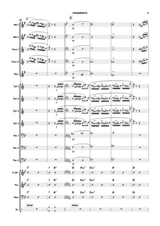 2.
49
E
Alto 1
Alto 2
Tenor 1
Tenor 2
Bari.
Tpt. 1
Tpt. 2
Tpt. 3
Tpt. 4
Tbn. 1
Tbn. 2
Tbn. 3
E. Gtr.
Pno.
Bass
Dr.






&
# ≈
œ œ œ# œ# œ œ# œ œ.
J ‰ Œ bb
mf
œ œ ˙n ˙-n Œ ≈ œn œb œ
&
#
≈
œ œ œ# œ# œ œ# œ œ.
J ‰ Œ bb
mf
œ œ ˙ ˙
-
n Œ ≈ œn œb œ
& ≈
œ œ œ# œ œ œ# œ œ.
J ‰ Œ bb
b
mf
œ œ ˙ ˙
-
Œ ≈ œb œb œ
& ≈
œ œ œ# œ œ œ# œ œ.
J ‰ Œ bb
b
mf
œ œ ˙b ˙
-
b Œ ≈ œb œb œ
&
#
∑ ∑ bb
mf
œ œn ˙n
˙
-
n ∑
& ∑ Œ ≈
f
bb
bœ œb œn œ œ
>
œb œn œ œ.b œ œ œ
>
b œ œn œ>
œb œb œ œ œ
>
b œn œ œ> œ œb
œ> œ
J ‰ Œ
& ∑ Œ ≈
f
bb
bœ œb œn œ œ
>
œb œn œ œ.b œ œ œ
>
b œ œn œ
>
œb œb œ œ œ
>
b œn œ œ> œ œb
œ> œ
J ‰ Œ
& ∑ Œ ≈
f
bbbœ œb œn œ œ
>
œb œn œ œ.b œ œ œ
>
b œ œn œ
>
œb œb œ œ œ
>
b œn œ œ>
œ œb
œ> œ
J ‰ Œ
& ∑ Œ ≈
f
bbbœ œb œn œ œ
>
œb œn œ œ.b œ œ œ
>
b œ œn œ
>
œb œb œ œ œ
>
b œn œ œ>
œ œb
œ> œ
J ‰ Œ
?
bb ∑ ∑ bb
bb
b
mf
œb œb ˙b ˙-
∑
?
bb ∑ ∑ bbbb
b
mf
œ œ ˙b ˙-b
∑
?bb ∑ ∑ bbbb
b
mf
œ œ ˙b ˙
-
b ∑
&bb
C7
 
F

A¨7
 bb
bbb
D¨

B¨.7

E¨.7
 
A¨
 
D¨
 
&bb
C7
 
F

A¨7
 bb
bb
b
D¨

B¨.7

E¨.7
 
A¨
 
D¨
 
?bb
C7
 
F

A¨7
 bb
bbb
D¨

B¨.7

E¨.7
 
A¨
 
D¨
 
/
RITMO
∑ œ
¿
œ
¿ RITMO
∑ ∑ ∑ ∑
PARAQUEDISTA 9
 
