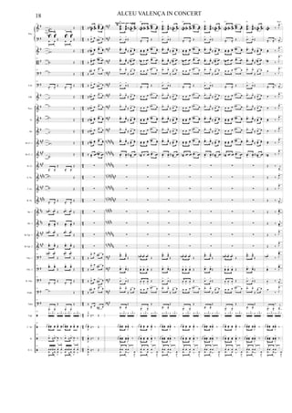 &
?
&
B
?
?
&
&
&
&
&
&
&
&
&
&
&
&
&
&
?
?
?
?
?
ã
ã
ã
ã
#
#
#
#
#
#
#
#
#
#
###
##
#
###
##
##
###
##
##
##
##
##
#
##
#
#
#
#
#
#
4
2
42
4
2
42
4
2
42
4
2
42
4
2
42
4
2
42
4
2
42
4
2
42
4
2
42
4
2
4
2
4
2
4
2
4
2
4
2
42
4
2
42
4
2
42
n###
n##
#
n###
n##
#
n##
#
n##
#
n###
n##
#
n###
n##
#
nnn#####
nn
n##
###
nnn#####
nn
nn##
####
nnn#####
nn
nn##
####
nn##
##
nn##
##
nn
n##
###
nn
n##
###
n##
#
n###
n##
#
n###
n##
#
E.B.
Glk.
Picc.
Fl.
Ob.
Bb Cl. 1
Bb Cl. 2
B. Cl.
A. Sx.
T. Sx.
B. Sx.
Hn. 1
Hn. 2
Bb Tpt. 1
Bb Tpt. 2
Tbn. 1
Tbn. 2
B. Tbn.
Euph.
Tuba
Trgl.
C. Dr.
At.
D. S.
Pno.
152
....
˙˙˙˙
Œ
....
œœœœ
n
>
œœœœ
>
Œ
....
œœœœ
>
œœœœ
>
Œ
.œ
>
œ
>
.œ
>
œ
>152
..˙˙ Œ
152
..˙˙ Œ
152
.˙ Œ
152
.œ
>
œ
>
Œ .œ
>
œ
>
Œ
152
.˙ Œ
152
.˙
Œ
152
..˙˙ Œ
152
.˙ Œ
152
..˙˙ Œ
..˙˙
Œ
152
.œ
>
œ
>
Œ
.œ
>
œ
>
Œ
152
..˙˙ Œ
152
..˙˙ Œ
152
.œ
>
œ
>
Œ .œ
>
œ
>
Œ
152
..œœn > œœ>
Œ ..œœ> œœ>
Œ
152
..œœ
>
œœ
>
Œ ..œœ
>
œœ
>
Œ
152 ..œœn > œœ>
Œ
..œœ> œœ>
Œ
152
..œœ> œœ>
Œ ..œœ> œœ>
Œ
152
..œœn > œœ>
Œ
..œœ> œœ>
Œ
152 ..œœ> œœ>
Œ
..œœ> œœ>
Œ
152
.œ
>
œ
>
Œ .œ
>
œ
>
Œ
152
.˙ Œ
152
.œ
>
œ
>
Œ
.œ
>
œ
>
Œ
152
1 y 1>y 1 y 1> y 1y 1>y 1y 1>y
152
r
œœ œœ>œœ œœ œœ> œœ
r
œœ œœ>œœ œœ œœ> œœ
152
œ>
≈œ>
J
œ ‰ œ>
≈œ>
J
œ ‰
152
œ œ xœ œ xœ
>
xœ
>
œœ xœ œ xœ
>
xœ
>
œ
>
≈œ
>
J
œ ‰ œ
>
≈œ
>
J
œ ‰
≈ œœœœ
#
>
œœœœ
....
œœœœ
> œœœœ
≈ œ> œ
.œ#
> œ
≈ œœ#> œœ ..œœ> œœ
≈
œœ
> œœ ..œœ#> œœ
≈
œ#> œ .œ> œ
≈ œ> œ
.œ#
> œ
≈ œ#> œ .œ> œ
≈ œ#> œ .œ> œ
≈ œœ#> œœ ..œœ> œœ
≈ œ#> œ .œ> œ
≈ œœ#> œœ
..œœ> œœ
≈ œœ
>
œœ ..œœ#>
œœ
∑
∑
∑
∑
∑
∑
∑
∑
≈
œ> œ .œ#> œ
≈
œ> œ .œ#> œ
≈ œ> œ
.œ#
> œ
≈
œ#> œ .œ> œ
≈
œ
>
œ .œ#
>
œ
R
1>
≈ ‰ Œ
r
œœ
R
œœ> ≈ ‰ Œ
R
œœ
>
≈ ‰ Œ
R
xœ
œ
>
≈ ‰ Œ
Pelas ruas que andei!
% ..
..
œœœœ
> œœœœ
>
≈ œœœœn
>
œœœœ
.œ
>
œ
>
Œ
..œœ> œœ>
≈ œœ
> œœ
..œœ> œœ>
≈
œœn> œœ
.œ> œ>
≈
œ> œ
.œ
>
œ
>
Œ
.œ> œ>
≈ œ> œ
.œ> œ>
≈ œ> œ
..œœ> œœ>
≈ œœ
> œœ
.œ> œ>
≈ œ> œ
..œœ
> œœ
>
≈ œœ
> œœ
..œœ
>
œœ
>
≈ œœn
>
œœ
∑
∑
∑
∑
∑
∑
∑
∑
..œœ
> œœ
>
Œ
..œœ
> œœ
>
Œ
.œ
>
œ
>
Œ
.œ> œ>
≈
œ> œ
.œ> œ>
Œ
1 y 1>y 1 y 1>y
r
œœ œœ>œœ œœ
J
œœ> ‰
r
œœ œœ
>œœ œœ
J
œœ
>
‰
xœ
>
œ œ œ
>
x
.œ
>
œ
>
‰.
R
œ
>
D
œœœœn œœœ
œœœœ
....
œœœœ
n> œœœœ
.œ
>
œ
>
Œ
œœ œœ œœ ..œœn> œœ
œœn œ œœ ..œœ> œœ
œ œ œ .œn> œ
.œ
>
œ
>
Œ
œ œ œ .œn> œ
œ œ œ .œn> œ
œœ œœ
œœ ..œœn> œœ
œ œ œ .œn> œ
œœ œœ
œœ
..œœn> œœ
œœn œ œœ ..œœ
>
œœ
∑
∑
∑
∑
∑
∑
∑
∑
œœn > œœ> œœ>
Œ
œœ
> œœ
> œœ
>
Œ
œ
>
œ
>
œ
>
Œ
œ œ œ .œn> œ
.œ
>
œ
>
Œ
1 y 1>y 1 y 1>y
r
œœ œœ> œœ œœ
J
œœ> ‰
r
œœ œœ
> œœ œœ
J
œœ
>
‰
xœ
>
œ œ œ
>
x
.œ
>
œ
>
‰.
R
œ
>
A7
..
..
œœœœ
> œœœœ
>
≈ œœœœn
>
œœœœ
.œ
>
œ
>
Œ
..œœ> œœ>
≈ œœ
> œœ
..œœ> œœ>
≈
œœn> œœ
.œ> œ>
≈
œ> œ
.œ
>
œ
>
Œ
.œ> œ>
≈ œ> œ
.œ> œ>
≈ œ> œ
..œœ> œœ>
≈ œœ
> œœ
.œ> œ>
≈ œ> œ
..œœ
> œœ
>
≈ œœ
> œœ
..œœ
>
œœ
>
≈ œœn
>
œœ
∑
∑
∑
∑
∑
∑
∑
∑
..œœ
> œœ
>
Œ
..œœ
> œœ
>
Œ
.œ
>
œ
>
Œ
.œ> œ>
≈
œ> œ
.œ> œ>
Œ
1 y 1>y 1 y 1>y
r
œœ œœ>œœ œœ
J
œœ> ‰
r
œœ œœ
>œœ œœ
J
œœ
>
‰
xœ
>
œ œ œ
>
x
.œ
>
œ
>
‰.
R
œ
>
D
œœœœn œœœ
œœœœ
....
œœœœ
n> œœœœ
.œ
>
œ
>
Œ
œœ œœ œœ ..œœn> œœ
œœn œœ œœ ..œœ> œœ
œ œ œ .œn> œ
.œ
>
œ
>
Œ
œ œ œ .œn> œ
œ œ œ .œn> œ
œœ œœ
œœ ..œœn> œœ
œ œ œ .œn> œ
œœ œœ
œœ
..œœn> œœ
œœn œœ œœ ..œœ
>
œœ
∑
∑
∑
∑
∑
∑
∑
∑
œœn > œœ> œœ>
Œ
œœ
> œœ
> œœ
>
Œ
œ
>
œ
>
œ
>
Œ
œ œ œ .œn> œ
.œ
>
œ
>
Œ
1 y 1>y 1 y 1>y
r
œœ œœ> œœ œœ
J
œœ> ‰
r
œœ œœ
> œœ œœ
J
œœ
>
‰
xœ
>
œ œ œ
>
x
.œ
>
œ
>
‰.
R
œ
>
A7
..
..
œœœœ
> œœœœ
>
≈ œœœœn
>
œœœœ
.œ
>
œ
>
Œ
..œœ> œœ>
≈ œœ
> œœ
..œœ> œœ>
≈
œœn> œœ
.œ> œ>
≈
œ> œ
.œ
>
œ
>
Œ
.œ> œ>
≈ œ> œ
.œ> œ>
≈ œ> œ
..œœ> œœ>
≈ œœ
> œœ
.œ> œ>
≈ œ> œ
..œœ
> œœ
>
≈ œœ
> œœ
..œœ
>
œœ
>
≈ œœn
>
œœ
∑
∑
∑
∑
∑
∑
∑
∑
..œœ
> œœ
>
Œ
..œœ
> œœ
>
Œ
.œ
>
œ
>
Œ
.œ> œ>
≈
œ> œ
.œ> œ>
Œ
1 y 1>y 1 y 1>y
r
œœ œœ>œœ œœ
J
œœ> ‰
r
œœ œœ
>œœ œœ
J
œœ
>
‰
xœ
>
œ œ œ
>
x
.œ
>
œ
>
‰.
R
œ
>
D
œœœœn œœœ
œœœœ
....
œœœœ
n> œœœœ
.œ
>
œ
>
Œ
œœ œœ œœ ..œœn> œœ
œœn œœ œœ ..œœ> œœ
œ œ œ .œn> œ
.œ
>
œ
>
Œ
œ œ œ .œn> œ
œ œ œ .œn> œ
œœ œœ
œœ ..œœn> œœ
œ œ œ .œn> œ
œœ œœ
œœ
..œœn> œœ
œœn œœ œœ ..œœ
>
œœ
∑
∑
∑
∑
∑
∑
∑
∑
œœn > œœ> œœ>
Œ
œœ
> œœ
> œœ
>
Œ
œ
>
œ
>
œ
>
Œ
œ œ œ .œn> œ
.œ
>
œ
>
Œ
1 y 1>y 1 y 1>y
r
œœ œœ> œœ œœ
J
œœ> ‰
r
œœ œœ
> œœ œœ
J
œœ
>
‰
xœ
>
œ œ œ
>
x
.œ
>
œ
>
‰.
R
œ
>
A7
..
..
œœœœ
> œœœœ
>
≈ œœœœn
>
œœœœ
.œ
>
œ
>
Œ
..œœ> œœ>
≈ œœ
> œœ
..œœ> œœ>
≈
œœn> œœ
.œ> œ>
≈
œ> œ
.œ
>
œ
>
Œ
.œ> œ>
≈ œ> œ
.œ> œ>
≈ œ> œ
..œœ> œœ>
≈ œœ
> œœ
.œ> œ>
≈ œ> œ
..œœ
> œœ
>
≈ œœ
> œœ
..œœ
>
œœ
>
≈ œœn
>
œœ
∑
∑
∑
∑
∑
∑
∑
∑
..œœ
> œœ
>
Œ
..œœ
> œœ
>
Œ
.œ
>
œ
>
Œ
.œ> œ>
≈
œ> œ
.œ> œ>
Œ
1 y 1>y 1 y 1>y
r
œœ œœ>œœ œœ
J
œœ> ‰
r
œœ œœ
>œœ œœ
J
œœ
>
‰
xœ
>
œ œ œ
>
x
.œ
>
œ
>
‰.
R
œ
>
D
œœœœn ‰ J
œ>
.œ
>
œ
>
‰ j
œ
>
œœ ‰ J
œ>
œœn
‰ J
œ>
œ
‰ J
œ>
.œ
>
œ
>
‰ j
œ
>
œ ‰ J
œ>
œ ‰ J
œ>
œœ ‰ J
œ>
œ ‰ J
œ>
œœ ‰ J
œ>
œœn ‰ J
œ>
Œ ‰ j
œ
>
Œ ‰ J
œ>
Œ ‰ J
œ>
Œ ‰ j
œ
>
Œ ‰ J
œœ
>
Œ ‰ j
œœ
>
Œ ‰ J
œ>
Œ ‰ J
œ>
œœn >
‰ J
œœ>
œœ
>
‰ J
œœ>
œ
>
‰ j
œ
>
œ
‰ J
œ>
.œ
>
œ
>
‰ j
œ
>
1 y 1>y 1 y 1> y
r
œœ œœ>œœ œœ
J
œœ> ‰
r
œœ œœ
>œœ œœ
J
œœ
>
‰
xœ
>
œ œ œ
>
x
.œ
>
œ
>
‰.
R
œ
>
Bm7
18 ALCEU VALENÇA IN CONCERT
 