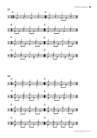 Método de Bateria - 85
malaquite@hotmail.com
2A
2B
 