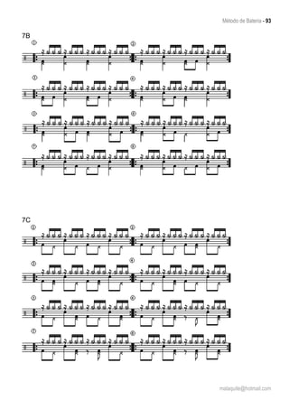 Método de Bateria - 93
malaquite@hotmail.com
7B
7C
 