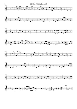& b
106
œ œ œ œ œ œ œ œ œ œ œ œ œ œ œ œ œ œ
œ œ œ œ œ
œ
œ œ œ
& b
116
˙ œ œ œ œ œ œ œ œ œ œ œ œ œ œ œ œ œ œ œ œœœ œ œ
& b
126
œ œ œ œ œ œ œ œ œn œ œ ˙
J
œ ‰ Œ .œ œ œ œ œ œ œ œ
œ œ
& b
136
œœœ
œ œ œ œ œ œœœ œ œ œ œ œ .œ œ œ œ œ œ œ œ
œ œ œœœ
œ œ
& b
145
œ œ œ œœ
œ œ œ œ ‰
J
œ œ œ œ œ œ œ œ œ œ
œ œ œ œ œ
œ
œ
& b
155
œ œ ˙ œ œ œ œ œ œ œ œ œ œ œ œ œ œ œ œ œ œ œ œœœ
& b
165
œ œ œ œ œ œ œ œ œ œ œ œ œ œ œ œ œ œ
œ œ œ œ œ œ œ
& b 43 42
176
œ œ
œ œn œ œ œœœœœœœœ
J
œ ‰ Œ œ œ ˙
j
œ ‰ Œ Œ
rit.
Œ œ
U
˙
CEARÁ TERRA DA LUZ2
 