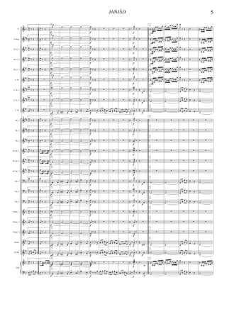 &
&
&
&
&
&
&
&
&
&
&
&
&
&
&
?
?
?
V
V
V
V
V
&
?
b
##
#
#
#
#
##
##
#
##
##
##
#
#
#
b
b
b
b
b
b
#
#
b
b
..
..
..
..
..
..
..
..
..
..
..
..
..
..
..
..
..
..
..
..
..
..
..
..
..
..
..
..
..
..
..
..
..
..
..
..
..
..
..
..
..
..
..
..
..
..
..
..
..
..
Fl.
Eb Req.
Bb Cl. 1
Bb Cl. 2
Bb Cl. 3
S. Sx.
A. Sx. 1
A. Sx. 2
T. Sx.
Hn. 1
Hn. 2
Hn. 3
Bb Tpt. 1
Bb Tpt. 2
Bb Tpt. 3
Tbn. 1
Tbn. 2
Tbn. 3
Tbnito. 1
Tbnito. 2
Tbnito. 3
Bomb.
B.Tba.
Guia
68 1
J
œ ‰ Œ
1
J
œ ‰ Œ
1
J
œ ‰ Œ
1
J
œ ‰ Œ
1
J
œ ‰ Œ
1
J
œ ‰ Œ
1
J
œ
‰ Œ
1
J
œ
‰ Œ
1
j
œ ‰ Œ
68 1
J
œ ‰ Œ
1
J
œ ‰ Œ
1
J
œ ‰ Œ
1
J
œ ‰ Œ
1
J
œ ‰ Œ
1
J
œ ‰ Œ
1
J
œ
‰ Œ
1
J
œ
‰ Œ
1
J
œ ‰ Œ
1
J
œ ‰ Œ
1
j
œ ‰ Œ
1
j
œ ‰ Œ
1
j
œ ‰ Œ
1
œ œ œ œ
68 1
J
œ ‰ Œ
œ œ œ œ
2
J
œ ‰ Œ
2
J
œ ‰ Œ
2
J
œ ‰ Œ
2
J
œ ‰ Œ
2
J
œ ‰ Œ
2
∑
2
∑
2
∑
2
∑
2
J
œ ‰ Œ
2
J
œ ‰ Œ
2
J
œ ‰ Œ
2
œ œœœ œœ
2
œ œœœ œœ
2
œ œœœ œœ
2
J
œ
‰ Œ
2
J
œ
‰ Œ
2
J
œ ‰ Œ
2
J
œ ‰ Œ
2
j
œ ‰ Œ
2
j
œ ‰ Œ
2
j
œ ‰ Œ
2
j
œ
‰ Œ
2
œ œœœ œœ
J
œ ‰ Œ
˙
Ÿ
˙
Ÿ
˙
Ÿ
˙
˙#
˙Ÿ
˙#
˙
.œ
>
j
œ
˙
˙
˙#
˙
˙
˙#
.œ
>
j
œ
.œ
>
j
œ
.œ
>
j
œ
˙#
˙
˙
.œ
>
j
œ
.œ
>
j
œ
˙˙˙#
.œ
>
j
œ
D
D
D
D
D
D
D
D
D
D
D
D
D
D
D
D
D
D
D
D
D
D
D
D
D
p
p
p
p
p
p
p
p
p
p
p
p
p
p
p
p
p
p
p
p
p
p
p
p
p
˙
˙
˙
˙
˙
˙
˙
˙
.œ#
>
j
œ
˙
˙
˙
˙
˙
˙
.œ#
>
j
œ
.œ#
>
j
œ
.œ#
>
j
œ
˙
˙
˙
.œ#
>
j
œ
.œ#
>
j
œ
˙˙˙#
.œ#
>
j
œ
˙
˙
˙
˙
˙
˙
˙
˙
.œ
>
j
œ#
˙
˙
˙
˙
˙
˙
.œ> j
œ#
.œ> j
œ#
.œ> j
œ#
˙
˙
˙
.œ
>
j
œ#
.œ
>
j
œ#
˙˙˙
.œ> j
œ#
˙
˙
˙
˙
˙
˙
˙
˙
.œ
>
j
œ
˙
˙
˙
˙
˙
˙
.œ>
J
œ
.œ>
J
œ
.œ>
J
œ
˙
˙
˙
.œ
>
j
œ
.œ
>
j
œ
˙˙˙
.œ>
J
œ
J
œ
‰ Œ
J
œ ‰ Œ
J
œ
‰ Œ
J
œ
‰ Œ
J
œ ‰ Œ
J
œ
‰ Œ
J
œ
‰ Œ
J
œ ‰ Œ
J
œ ‰ ‰
J
œ
J
œ ‰ Œ
J
œ ‰ Œ
j
œ ‰ Œ
J
œ ‰ Œ
j
œ ‰ Œ
j
œ
‰ Œ
J
œ
‰ Œ
J
œ
‰ Œ
J
œ
‰ Œ
J
œ ‰ Œ
j
œ ‰ Œ
j
œ ‰ Œ
J
œ ‰ ‰
J
œ
J
œ ‰ ‰
J
œ
j
œœœ
‰ Œ
J
œ ‰ ‰ J
œ
f
f
f
f
f
f
f
f
f
f
f
f
f
f
f
f
f
f
f
f
f
f
f
f
f
∑
∑
∑
∑
∑
∑
∑
∑
œ. œ.
œ. œ.
∑
∑
∑
∑
∑
∑
∑
∑
∑
∑
∑
∑
œ. œ.
œ. œ.
œ. œ.
œ. œ.
∑
œ. œ. œ.
œ.
∑
∑
∑
∑
∑
∑
∑
∑
œ. œ.
œ. œ.
∑
∑
∑
∑
∑
∑
∑
∑
∑
∑
∑
∑
œ. œ.
œ. œ.
œ. œ.
œ. œ.
∑
œ. œ. œ.
œ.
∑
∑
∑
∑
∑
∑
∑
∑
œ# . œ. œ. œ.
∑
∑
∑
∑
∑
∑
∑
∑
∑
∑
∑
∑
œ# . œ. œ. œ.
œ# . œ. œ. œ.
∑
œ# . œ.
œ. œ.
Œ J
œ>
‰
Œ J
œ>
‰
Œ J
œ>
‰
Œ J
œ>
‰
Œ J
œ#>
‰
Œ J
œ>
‰
Œ J
œ#>
‰
Œ J
œ>
‰
j
œ.
‰
J
œ
>
‰
Œ J
œ>
‰
Œ
J
œ>
‰
Œ
j
œ#
>
‰
Œ J
œ
œ#
>
‰
Œ
J
œ
œ
>
‰
Œ
j
œ
œ
#
>
‰
Œ J
œ>
‰
Œ J
œ#>
‰
Œ J
œ>
‰
Œ J
œ#>
‰
Œ
j
œ
>
‰
Œ j
œ
>
‰
j
œ.
‰
J
œ
>
‰
j
œ.
‰
J
œ
>
‰
Œ
J
œœœ#
>
‰
j
œ.
‰ J
œ>
‰
f
f
f
f
f
f
f
f
f
f
f
f
f
f
f
f
f
f
f
f
f
f
f
f
f
Ó
Ó
∑
∑
∑
∑
Œ œ
Œ œ
Œ œ
Ó
Ó
Ó
Ó
Ó
Ó
Œ œ
Œ œ
Œ œ
∑
∑
∑
Œ
œ
Œ œ
Ó
Œ œ
p
p
p
p
p
p
p
p
p
p
≈ œ œ
œ œ œ œ
œ
≈
œ œ
œ œ œ œ
œ
≈
œ œ
œ œ œ œ
œ
≈
œ œ
œ œ œ œ
œ
≈
œ œ
œ œ œ œ
œ
≈
œ œ
œ œ œ œ
œ
˙
˙
˙
∑
∑
∑
∑
∑
∑
˙
˙
˙
∑
∑
∑
˙
˙
≈
œ œ
œ œ œ œ
œ
˙
E
E
E
E
E
E
E
E
E
E
E
E
E
E
E
E
E
E
E
E
E
E
E
E
E
P
P
P
P
P
p
p
p
p
p
p
œ œ œ œ œ œ œ
œ
œ œ œ
œ œ œ œ
œ
œ œ œ
œ œ œ œ
œ
œ œ œ œ œ œ œ
œ
œ œ œ
œ œ œ œ
œ
œ œ œ œ œ œ œ
œ
˙
˙
˙
∑
∑
∑
∑
∑
∑
˙
˙
˙
∑
∑
∑
˙
˙
œ œ œ œ œ œ œ
œ
˙
J
œ
‰ Œ
J
œ ‰ Œ
J
œ
‰ Œ
J
œ
‰ Œ
J
œ
‰ Œ
J
œ
‰ Œ
œ
œ œ œ
œ œ œ œ
œ œ œ œ
∑
∑
∑
∑
∑
∑
œ œ œ œ
œ
œ œ œ
œ œ œ œ
∑
∑
∑
œ œ œ œ
œ œ œ œ
J
œ
‰ Œ
œ œ œ œ
Ó
Ó
Ó
Ó
Ó
Ó
œ œ
œ œ
œ œ
∑
∑
∑
∑
∑
∑
œ œ
œ œ
œ œ
∑
∑
∑
œ œ
œ œ
Ó
œ œ
≈ œ œ
œ œ œ œ œ
≈
œ œ
œ œ œ œ œ
≈
œ œ
œ œ œ œ œ
≈
œ œ
œ œ œ œ œ
≈
œ œ
œ œ œ œ œ
≈
œ œ
œ œ œ œ œ
˙
˙
˙
∑
∑
∑
∑
∑
∑
˙
˙
˙
∑
∑
∑
˙
˙
≈
œ œ
œ œ œ œ
œ
˙
JANJÃO 5
 