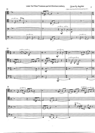 Under the pillow  - Trombone Quartet