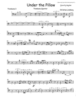Under the pillow  - Trombone Quartet