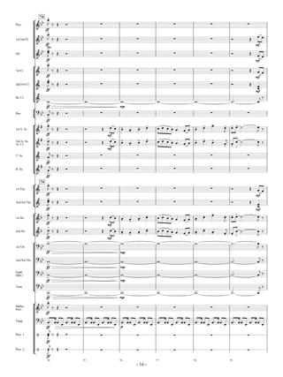 Across the Great Divide-score 6/8/07 2:47 PM p. 16
- 16 -
Picc.
[
]
! YY Q Q Q Q Qh
C
ff
>74
T S R
1st/2nd Fl. ! YY Q Q Q Qh
C
ff
>
T S R R S C
mf
C
Ob. ! YY Q Q Q Q
h
C
ff
>
C
div.
T S R R S
C
mf
C
1st Cl.
[
]
! Q Q Q Qh
C
ff
>
T S R R S C
mf
C
2nd/3rd Cl. ! Q Q Q Q
h
C
ff
>
C T S R R S
CC
mf
Bs. Cl. !
A
ff
> A A
mp
A A OB
g
C
T
Bsn.
[
]
#
YY Q Q Q Q Q
g
C
ff
>
T S R
1st A. Sx.
[
]
!
W
h
C
ff
>
T S R R S C
mf
C C-
C- C- C- C C C C C C C C- C- OC-
h
C- C- C>B
h
C T
2nd A. Sx.
Al. Cl. !
W
h
C
ff
>
T S R R S C
mf
C C-
C- C- C- C C C C C C C C- C- OC- g
C- C-
C
>
B
h
C T
T. Sx. ! Q Q Q Q Qg
C
ff
>
T S R
B. Sx. !
W Q Q Q Q Q
g
C
ff
>
T S R
1st Trp.
[
]
! Q Q Q Qh
C
ff
>74
T S R R S C
mf
C
2nd/3rd Trp. ! Q Q Q Q
h
C
ff
>
C T S R R S
CC
mf
1st Hn.
[
]
! Y h
C
ff
>
T S R R S C
mf
C C- C-
C-
C- C C C C C C C C-
C- OC-
h
C- C- C
>
B
h
C T
2nd Hn. ! Y
h
C
ff
>
T S R R S C
mf
C C- C-
C-
C- C C C C C C C C-
C-
OC-
g
C- C-
C
>
B
h
C T
1st Trb.
[
]
#
YY
A
ff
> A A
mp
A A OB
h
C
T
2nd/3rd Trb.
#
YY A
ff
>
A A
mp
A A OB
g
C T
Euph.
(Bar.)
#
YY A
ff
>
A A
mp
A A OB
g
C T
Tuba
#
YY
A>
ff
A A
mp
A A OB
g
C
T
Mallet
Perc.
[
]
! YY Q Q Q Q Qh
C
ff
>
T S R
Timp.
#
YY OC
ff
C C C
OC C C C
OC C C C
OC C C C OC
p
C C C
OC C C C
OC C C C
OC C C C
OC C C C
OC C C C
OC C C C
OC C C C
Perc. 1 $ Q Q Q Q Q
g
C
h
C
ff
T S R
Perc. 2 $ Q Q Q Q Q
g
í
h
í
ff
T S R
74 75 76 77 78 79
 