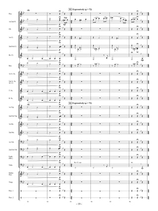 Across the Great Divide-score 6/8/07 2:47 PM p. 19
- 19 -
Picc.
[
]
! YY Q 3
4
Q Q Q 4
4
rit.
R S
?
S
93 Expressively ( = 72)C
S S
?
S 
1st/2nd Fl. ! YY 3
4
4
4
B B B
B C
p
?
C CW
mf
Solo
C C-
CW - C- C C C C CX OCW
h
C C CW C CX C
?
S 
Ob. ! YY 3
4
Q Q Q 4
4
B B B C
p
?
S S S
?
S 
1st Cl.
[
]
! 3
4
4
4
B B B C
?
p
S S BW S B S BW S C
?
S 
2nd/3rd Cl. ! 3
4
4
4BB BB
BB CC
?
p
S S
BW
S
B
S
BY
S
CX
? 
T
h
C B
T
h
CW B T
h
C B
T
h
CW C
¯
S
Bs. Cl. ! 3
4
4
4
C B C C C C
p
?
S
OB B
T g
C- OB B
?
C
mp
 
Bsn.
[
]
#
YY 3
4
4
4
B B B C?
p
S T h
C B T h
CX B
T h
C B T h
CX C?
S 
1st A. Sx.
[
]
!
W
3
4
Q Q Q 4
4
B B B C
?
p
S S S
?
S
2nd A. Sx.
Al. Cl. !
W
3
4
Q Q Q 4
4
B B B C
?
p
S S S
?
S
T. Sx. ! 3
4
Q Q Q 4
4C B C C C C
?
p
S S S
?
S
B. Sx. !
W
3
4
Q Q Q 4
4C B C C C C
?
p
S S S
?
S
1st Trp.
[
]
! 3
4
Q Q Q 4
4
B
rit.
B B C
p
?
S
93 Expressively ( = 72)C
S S
?
S 
2nd/3rd Trp. ! 3
4
Q Q Q 4
4BB BB
BB CC
p
?
S S S
?
S 
1st Hn.
[
]
! Y 3
4
Q Q Q 4
4
B B B C
p
?
S S S
?
S 
2nd Hn. ! Y 3
4
Q Q Q 4
4
B B B C
p
?
S S S
?
S 
1st Trb.
[
]
#
YY 3
4
Q Q Q 4
4
B B B C
p
?
S S S
?  S
2nd/3rd Trb.
#
YY 3
4
Q Q Q 4
4
BB BB BB C
p
?C S S S
?  S
Euph.
(Bar.)
#
YY 3
4
Q Q Q 4
4
C B C C C C
p
?
S S S
?  S
Tuba
#
YY 3
4
44C B C C C C
p
?
S
OB
Bs. Cl. cue
B
T g
C- OB B
?
C
mp
 
Mallet
Perc.
[
]
! YY 3
4
Q Q Q 4
4
B B B C
?
p
?
S S S
?
S 
Timp.
#
YY 3
4
Q Q Q 4
4C B C C C C
p
?
S S S
?
S 
Perc. 1 $ Q 3
4 Q Q Q 4
4
S S
?
S R S
?
S
Perc. 2 $ Q 3
4 Q Q Q 4
4
R S
?
S S S S
? 
91 92 93 94 95 96
 