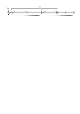 ™™
1. 2.72
&bb ˙ ˙ ˙ œ Œ
Flute 12
 