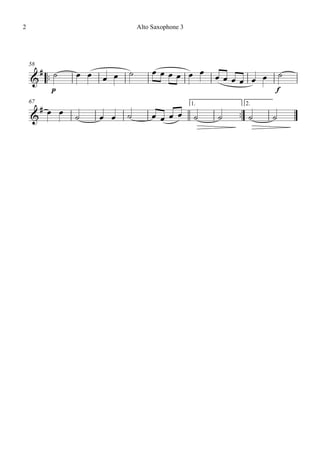 ™™
p f
58
™™
1. 2.67
&
#
&
#
˙ œ œ œ œ ˙ œ œ œ œ œ œ œ œ œ œ œ œ ˙
œ œ
˙ œ œ ˙ œ œ œ œ ˙ ˙ ˙ ˙
Alto Saxophone 32
 