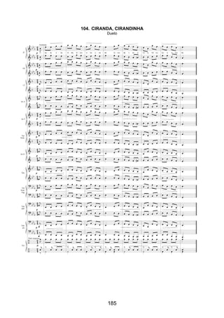 185
104. CIRANDA, CIRANDINHA
Dueto
 