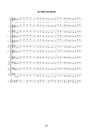 47
28.TRÊS GALINHAS
 