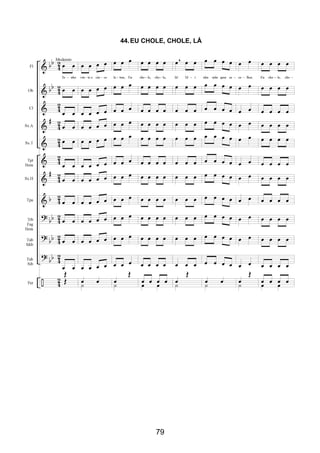 79
44.EU CHOLE, CHOLE, LÁ
 