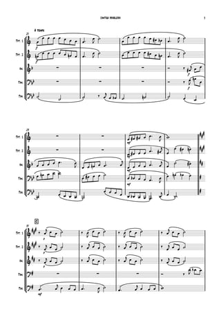 A tempo
25
Tpt. 1
Tpt. 2
Hn.
Tbn.
Tba.



f

        



       




f

       


 
       



     
f

  

     
f





 
   

      
29
Tpt. 1
Tpt. 2
Hn.
Tbn.
Tba.


  
mf
     
 


  
mf
     


   

      
     
mf


     


  
     
    
mf
     

    


    
         
  

C
33
Tpt. 1
Tpt. 2
Hn.
Tbn.
Tba.






p

     

    

    
   




p

     
     
     
   

 
p

     
     
     
   
     


 

mf
 
     


 

   
CANTIGA BRASILEIRA 3
 