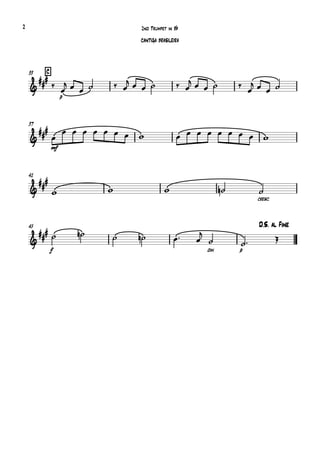 C33




p

     
     
    

   
37


mf

                
41


   
cresc.

45 D.S. al Fine



f
    
dim.



p
 
2nd Trumpet in Bb
CANTIGA BRASILEIRA
2
 