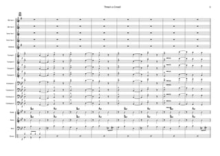 Alto Sax 1
Alto Sax 2
Tenor Sax 1
Tenor Sax 2
Baritone
Trumpet 1
Trumpet 2
Trumpet 3
Trumpet 4
Trombone 1
Trombone 2
Trombone 3
Trombone 4
Guitar
Bass
Drums
Piano
&
&
&
&
&
&
&
&
&
?
?
?
?
&
&
?
÷
#
#
bb
bb
bb
bb
bb
bb
bb
ÿ
p
p
p
p
p
p
p
p
p
∑
∑
∑
∑
∑
˙>
œ
˙>
œ
˙>
œ
˙>
œ
˙>
œ
˙
>
œ
˙
>
œ
˙
>
œ
Œ Û Û
Gm9
Œ Û Û
Gm9
œ œ
œ
¿ ¿ ¿ ¿
œ Œ œ
∑
∑
∑
∑
∑
œ œ^
Œ
œ œ^
Œ
œ œ^
Œ
œ œ^
Œ
œ œ^
Œ
œ œ
^
Œ
œ œ
^
Œ
œ œ
^
Œ
Œ Û Û
Am9
Œ Û Û
Am9
œn
œ œ
‘
∑
∑
∑
∑
∑
˙> œ
˙> œ
˙> œ
˙> œ
˙> œ
˙
>
œ
˙
>
œ
˙
>
œ
Œ Û Û
Gm9
Œ Û Û
Gm9
œ œ
œ
‘
∑
∑
∑
∑
∑
œ œ
^
Œ
œ œ
^
Œ
œ œ
^
Œ
œ œ
^
Œ
œ œ^
Œ
œ œ
^
Œ
œ œ
^
Œ
œ œ
^
Œ
Œ Û Û
Am9
Œ Û Û
Am9
œ œ
œn œ#
‘
∑
∑
∑
∑
∑
˙> œ
˙> œ
˙> œ
˙> œ
˙> œ
˙
>
œ
˙
>
œ
˙
>
œ
Œ Û Û
Gm9
Œ Û Û
Gm9
œ œ
œ
‘
∑
∑
∑
∑
∑
œ
œ^
Œ
œ
œ^
Œ
œ
œ^
Œ
œ œ
^
Œ
œ
œ^
Œ
œ
œ^
Œ
œ
œ^
Œ
œ
œ^
Œ
Œ Û Û
Am9
Œ Û Û
Am9
œn
œ œ
‘
∑
∑
∑
∑
∑
˙
G
> œ
˙
G
> œ
˙
G
> œ
˙
G
> œ
˙
G
> œ
˙
G
> œ
˙
G
> œ
˙
G
>
œ
Œ Û Û
Gm9
Œ Û Û
Gm9
œ œ
œ
‘
∑
∑
∑
∑
∑
œ œ œ
œ œ œ
œ œ œ
œ œ œ
œ œ œ
œ œ œ
œ œ œ
œ œ œ
Œ Û Û
Am9
Œ Û Û
Am9
œ œ
œn œ#
‘
3Three's a Crowd
 