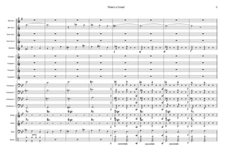 Alto Sax 1
Alto Sax 2
Tenor Sax 1
Tenor Sax 2
Baritone
Trumpet 1
Trumpet 2
Trumpet 3
Trumpet 4
Trombone 1
Trombone 2
Trombone 3
Trombone 4
Guitar
Bass
Drums
Piano
&
&
&
&
&
&
&
&
&
?
?
?
?
&
&
?
÷
#
#
bb
bb
bb
bb
bb
bb
bb
∑
.˙
∑
∑
œn
œ œ
∑
∑
∑
∑
.˙
.˙b
.˙
.˙
’ ’ ’
FM
’ ’ ’
FM
œb œ œ
¿ ¿ ¿ ¿
œ Œ œ
∑
.˙
∑
∑
œ œ œ
∑
∑
∑
∑
.˙
.˙
.˙n
.˙
’ ’ ’
GM
’ ’ ’
GM
œ œ œ
‘
∑
Œ
œb œ
∑
∑
œ# œ œ#
∑
∑
∑
∑
.˙
.˙n
.˙n
.˙#
’ ’ ’
E7(#9)
’ ’ ’
E7(#9)
œn œ œn
‘
∑
œb œ œ
∑
∑
œ œa œ
∑
∑
∑
∑
.˙#
.˙b
.˙
.˙
’ ’ ’
A13
’ ’ ’
A13
œ œ œ
‘
f
f
f
f
f
f
f
f
f
∑
.˙#
∑
∑
J
œb.
‰ ‰ J
œ.
‰ ‰
∑
∑
∑
∑
J
œn.
‰ ‰ J
œ.
‰ ‰
J
œ.
‰ ‰ J
œ.
‰ ‰
J
œ#.
‰ ‰ J
œ.
‰ ‰
J
œ. ‰ ‰
J
œ. ‰ ‰
J
Û. ‰ ‰
J
Û. ‰ ‰
D7(#9)
J
Û. ‰ ‰
J
Û. ‰ ‰
D7(#9)
.œ .œ
.
.
¿
œ
Ñ
.
.
¿
œ
.œ .œ
F
F
F
F
F
F
F
F
F
∑
.˙
∑
∑
J
œ.
‰ ‰ J
œ.
‰ ‰
∑
∑
∑
∑
J
œn.
‰ ‰ J
œ.
‰ ‰
J
œn.
‰ ‰ J
œ.
‰ ‰
J
œn.
‰ ‰ J
œ.
‰ ‰
J
œ. ‰ ‰
J
œ. ‰ ‰
J
Û. ‰ ‰
J
Û. ‰ ‰
G13
J
Û. ‰ ‰
J
Û. ‰ ‰
G13
.œ .œ
.
.
¿
œ
Ñ
.
.
¿
œ
.œ .œ
P
P
P
P
P
P
P
P
P
∑
.˙
∑
∑
J
œb.
‰ ‰ J
œ.
‰ ‰
∑
∑
∑
∑
J
œb.
‰ ‰ J
œ.
‰ ‰
J
œb.
‰ ‰ J
œ.
‰ ‰
J
œn. ‰ ‰
J
œ. ‰ ‰
j
œ. ‰ ‰
j
œ. ‰ ‰
J
Û. ‰ ‰
J
Û. ‰ ‰
C7(#9)
J
Û. ‰ ‰
J
Û. ‰ ‰
C7(#9)
.œ .œ
.
.
¿
œ
Ñ
.
.
¿
œ
.œ .œ
p
p
p
p
p
p
p
p
p
∑
œ
Ó
∑
∑
J
œ.
‰ ‰ J
œ.
‰ ‰
∑
∑
∑
∑
J
œ.
‰ ‰ J
œ.
‰ ‰
J
œ.
‰ ‰ J
œ.
‰ ‰
J
œb. ‰ ‰
J
œ. ‰ ‰
j
œ.
‰ ‰ j
œ.
‰ ‰
J
Û. ‰ ‰
J
Û. ‰ ‰
F13
J
Û. ‰ ‰
J
Û. ‰ ‰
F13
.œ .œ
.
.
¿
œ
.
.
¿
œ
.œ .œ
5Three's a Crowd
 