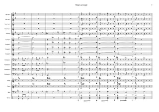 Alto Sax 1
Alto Sax 2
Tenor Sax 1
Tenor Sax 2
Baritone
Trumpet 1
Trumpet 2
Trumpet 3
Trumpet 4
Trombone 1
Trombone 2
Trombone 3
Trombone 4
Guitar
Bass
Drums
Piano
&
&
&
&
&
&
&
&
&
?
?
?
?
&
&
?
÷
#
#
#
bb
bb
bb
bb
bb
bb
bb
∑
∑
∑
∑
œn
œ œ
.˙
.˙
.˙
.˙
œ œ œ œ
œ œ œ œ
œ œ œ œ
œb
œ œ
’ ’ ’
FM
’ ’ ’
FM
œb œ œ
¿ ¿ ¿ ¿
œ Œ œ
∑
∑
∑
∑
œ œ œ
.˙
.˙
.˙
.˙
œ œ œ œ
œ œ œ œ
œ œ œ œ
œ œ
œ
’ ’ ’
GM
’ ’ ’
GM
œ œ œ
‘
∑
∑
∑
∑
œ# œ œ#
Œ
œb œ
Œ
œb œ
Œ
œb œ
Œ
œb œ
.˙
.˙n
.˙n
.˙#
’ ’ ’
E7(#9)
’ ’ ’
E7(#9)
œn œ œn
‘
∑
∑
∑
∑
œN œ œ
œ# œn œ
œ# œn œ
œ# œn œ
œ# œn œ
.˙#
.˙b
.˙
.˙
’ ’ ’
A13
’ ’ ’
A13
œ œ œ
‘
f
f
f
f
f
f
f
f
f
f
f
f
f
f
f
f
f
J
œ.
‰ ‰ J
œ.
‰ ‰
J
œ#. ‰ ‰
J
œ. ‰ ‰
j
œ.
‰ ‰ j
œ.
‰ ‰
j
œ.
‰ ‰ j
œ.
‰ ‰
j
œb.
‰ ‰ j
œ.
‰ ‰
.˙#
.˙
.˙
.˙
J
œn.
‰ ‰ J
œ.
‰ ‰
J
œ.
‰ ‰ J
œ.
‰ ‰
J
œ#.
‰ ‰ J
œ.
‰ ‰
J
œ. ‰ ‰
J
œ. ‰ ‰
J
Û. ‰ ‰
J
Û. ‰ ‰
D7(#9)
J
Û. ‰ ‰
J
Û. ‰ ‰
D7(#9)
.œ .œ
.
.
¿
œ
Ñ
.
.
¿
œ
.œ .œ
F
F
F
F
F
F
F
F
F
F
F
F
F
F
F
F
F
J
œ.
‰ ‰ J
œ.
‰ ‰
J
œ. ‰ ‰
J
œ. ‰ ‰
j
œ. ‰ ‰
j
œ. ‰ ‰
j
œb.
‰ ‰ j
œ.
‰ ‰
j
œ.
‰ ‰ j
œ.
‰ ‰
.˙
.˙
.˙
.˙
J
œn.
‰ ‰ J
œ.
‰ ‰
J
œn.
‰ ‰ J
œ.
‰ ‰
J
œn.
‰ ‰ J
œ.
‰ ‰
J
œ. ‰ ‰
J
œ. ‰ ‰
J
Û. ‰ ‰
J
Û. ‰ ‰
G13
J
Û. ‰ ‰
J
Û. ‰ ‰
G13
.œ .œ
.
.
¿
œ
Ñ
.
.
¿
œ
.œ .œ
P
P
P
P
P
P
P
P
P
P
P
P
P
P
P
P
P
J
œ.
‰ ‰ J
œ.
‰ ‰
J
œ. ‰ ‰
J
œ. ‰ ‰
j
œ.
‰ ‰ j
œ.
‰ ‰
j
œ.
‰ ‰ j
œ.
‰ ‰
j
œb.
‰ ‰ j
œ.
‰ ‰
.˙
.˙
.˙
.˙
J
œb.
‰ ‰ J
œ.
‰ ‰
J
œb.
‰ ‰ J
œ.
‰ ‰
J
œn. ‰ ‰
J
œ. ‰ ‰
j
œ. ‰ ‰
j
œ. ‰ ‰
J
Û. ‰ ‰
J
Û. ‰ ‰
C7(#9)
J
Û. ‰ ‰
J
Û. ‰ ‰
C7(#9)
.œ .œ
.
.
¿
œ
Ñ
.
.
¿
œ
.œ .œ
p
p
p
p
p
p
p
p
p
p
p
p
p
p
p
p
p
J
œ.
‰ ‰ J
œ.
‰ ‰
j
œ. ‰ ‰
j
œ. ‰ ‰
j
œ.
‰ ‰ j
œ.
‰ ‰
j
œ.
‰ ‰ j
œ.
‰ ‰
j
œ.
‰ ‰ j
œ.
‰ ‰
œ
Ó
œ Ó
œ Ó
œ Ó
J
œ.
‰ ‰ J
œ.
‰ ‰
J
œ.
‰ ‰ J
œ.
‰ ‰
J
œb. ‰ ‰
J
œ. ‰ ‰
j
œ.
‰ ‰ j
œ.
‰ ‰
J
Û. ‰ ‰
J
Û. ‰ ‰
F13
J
Û. ‰ ‰
J
Û. ‰ ‰
F13
.œ .œ
.
.
¿
œ
.
.
¿
œ
.œ .œ
7Three's a Crowd
 