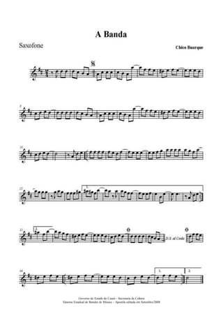 Governo do Estado do Ceará – Secretaria da Cultura
Sistema Estadual de Bandas de Música – Apostila editada em Setembro/2008
 