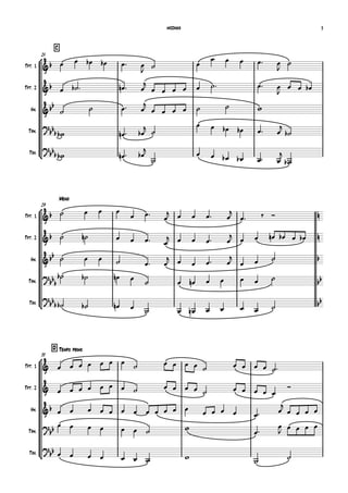 C
25
Tpt. 1
Tpt. 2
Hn.
Tbn.
Tba.


      
  
    


      

       

  

   

      


    
 
     



    


     


Meno
29
Tpt. 1
Tpt. 2
Hn.
Tbn.
Tba.


    
 

    

   
      
    
      
      
    

   


            
             
D Tempo primo
33
Tpt. 1
Tpt. 2
Hn.
Tbn.
Tba.


                  
                  

                  

   


       



   
        


MODINHA 3
 