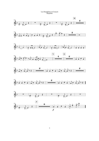 & b
145
.œ
>
j
œ
>
œ
Œ ! .œ
>
j
œ
>
œ
Œ ! .œ
>
j
œ
>
œ
Œ
2
M
& b
152
j
œ œ œ
j
œ œ œ œ œ Œ .œ
>
j
œ
>
œ Œ
.œ>
J
œ> œ Œ
2
w
& b
159
˙ ˙ œ
<
œ œ ˙
j
œ œ
j
œ ˙ œ
<
œ œ ˙
j
œb œ
j
œ ˙ œ œ œ œ
& b
165
j
œ œ
J
œ œ ‰ j
œ œ œ œ J
œ œ j
œ w
4
N
2
O
œ œ œ œ
& b
175
j
œ œ j
œ
j
œ ‰ Œ
2
œ œ œ œ
j
œ œ j
œ
j
œ ‰ Œ
2
& b
182
œ œ œ œ j
œ œ j
œ
j
œ ‰ Œ
2
œ œ œ œ j
œ œ j
œ
j
œ ‰ Œ
& b
188
! .œ
>
j
œ
>
œ Œ ! .œ
>
j
œ
>
œ Œ !
& b
193
.œ
>
j
œ
>
œ
Œ
6
P
œ œ œ œ
f
J
œ> œ>
J
œ> ˙U
3
Les Humphries in Concert
Requinta
 
