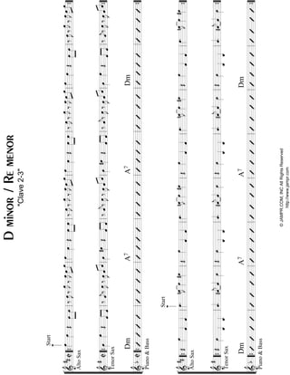 “
“
“
“
“
“
“
“
“
“
“
¬
L
==================================================&
##C
AltoSax
Start
œ»»»»œ»»»»Œ»»»»
»»»»
œœ‰œ»»»»
J‰œ»»»»
J
‰œ»»»»
Jœ»»»»
»»»»
œœ»»»»œ»»»»
Œœ»»»»
»»»»
œ‰œ»»»»
J‰
œ»»»»
J
‰œ»»»»
Jœ»»»»
»»»»
œœ»»»»œ»»»»
Œ»»»»
»»»»
œœ‰œ»»»»
J‰
œ»»»»
J
‰œ»»»»
Jœ»»»»
»»»»
œœ»»»»œ»»»»Œ»»»»
»»»»
œœ‰œ»»»»
J‰œ»»»»
J
‰œ»»»»
J»»»»
»»»»œœ
==================================================&
#C
TenorSax
œ»»»»
œ»»»»Œˆ««««
««««
ˆ
‰ˆ««««
j‰œ»»»»
J‰œ»»»»
J««««««««
ˆˆœ»»»»
#œ»»»»Œ««««
««««
ˆˆ
‰ˆ««««
j‰œ»»»»
J‰œ»»»»
J««««««««
ˆˆœ»»»»
#œ»»»»Œˆ««««
««««
ˆ
‰ˆ««««
j‰œ»»»»
J‰œ»»»»
J««««««««
ˆˆœ»»»»
œ»»»»Œ
ˆ««««
««««
ˆ
‰ˆ««««
j‰œ»»»»
J‰œ»»»»
Jˆ««««««««
ˆ
==================================================&
bC
Piano&Bass
DmA7A7Dm
l
l
l
l
l
l
l
l
l
l
l
““{ll
““{ll
““{ll
ll
ll
ll
ll
ll
ll
ll
ll
ll
ll
ll
ll
ll
ll
ll
ll
ll
ll
””{
””{
””{
“
“
“
“
“
“
“
“
“
“
“
¬
L
==================================================&
##
AltoSax
Œ
œ»»»»ˆ««««
ˆ««««
Start
œ»»»»
.nœ»»»»
Jœ»»»»
#œ»»»»Œ
œ»»»»ˆ««««
ˆ««««œ»»»»
.nœ»»»»
Jœ»»»»
#œ»»»»Œ
œ»»»»ˆ««««
ˆ««««œ»»»»
.nœ»»»»
Jœ»»»»
#œ»»»»Œ
œ»»»»ˆ««««
ˆ««««œ»»»»
.nœ»»»»
Jœ»»»»
#œ»»»»
==================================================&
#
TenorSax
Œœ»»»»ˆ_««««
ˆ_««««ˆ««««
.#ˆ««««
jˆ««««œ»»»»
Œœ»»»»ˆ_««««
ˆ_««««ˆ««««
.#ˆ««««
jˆ««««œ»»»»
Œœ»»»»ˆ_««««
ˆ_««««ˆ««««
.#ˆ««««
jˆ««««œ»»»»
Œœ»»»»ˆ_««««
ˆ_««««ˆ««««
.#ˆ««««
jˆ««««œ»»»»
==================================================&
b
Piano&Bass
DmA7A7Dm
l
l
l
l
l
l
l
l
l
l
l
““{ll
““{ll
““{ll
ll
ll
ll
ll
ll
ll
ll
ll
ll
ll
ll
ll
ll
ll
ll
ll
ll
ll
””{
””{
””{
Dminor/Remenor
"Clave2-3"
©JAMPR.COM,INCAllRightsReserved
http://www.jampr.com
 