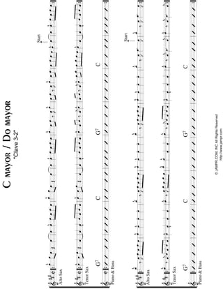 “
“
“
“
“
“
“
“
“
“
“
¬
L
==================================================&
##
#
C
œ»»»»
^
AltoSax
»»»»»»»»
œœŒœ»»»»
œ»»»»
œ»»»»
^»»»»
»»»»
»»»»
»»»»
œœœœœ_»»»»
^»»»»»»»»»
œ_œŒœ»»»»
œ»»»»
œ»»»»
^»»»»
»»»»
»»»»
»»»»
œœœœœ»»»»
^»»»»
»»»»
œœ‰œ»»»»
Jœ»»»»
^»»»»
»»»»
œœ‰œ»»»»
Jœ»»»»
^»»»»
»»»»
œœ»»»»
»»»»»
»»»»
»»»»
œœœœœ»»»»
^
Start
œ»»»»
œ»»»»
œ»»»»
^»»»»
»»»»
»»»»
»»»»
œœœœ
==================================================&
##C
TenorSax
œ»»»»
^»»»»
»»»»œœŒˆ««««
ˆ««««
ˆ««««
v
««««
««««
««««
««««ˆˆˆˆœ»»»»
^»»»»
»»»»œœŒˆ««««
ˆ««««
ˆ««««
v
ˆ««««
««««
««««
««««
ˆˆˆœ»»»»
^
ˆ««««««««
ˆ‰ˆ««««
jœ»»»»
^
««««««««
ˆˆ‰ˆ««««
jœ»»»»
^»»»»
»»»»œœ»»»»
»»»»»
»»»»
»»»»
œœœœœ»»»»
^
ˆ««««
ˆ««««
ˆ««««
v
ˆ««««
««««
««««
««««
ˆˆˆ
==================================================&
C
G7
Piano&Bass
CG7C
l
l
l
l
l
l
l
l
l
l
l
““{ll
““{ll
““{ll
ll
ll
ll
ll
ll
ll
ll
ll
ll
ll
ll
ll
ll
ll
ll
ll
ll
ll
””{
””{
””{
“
“
“
“
“
“
“
“
“
“
“
¬
L
==================================================&
##
#
AltoSax
œ_»»»»
^
‰œ»»»»
J»»»»
»»»»
»»»»
»»»»
œœœœœ»»»»
^œ»»»»
^œ»»»»
-œ»»»»
-œ_»»»»
^
‰œ»»»»
J»»»»
»»»»
»»»»
»»»»
œœœœœ»»»»
^œ»»»»
^œ»»»»
-œ»»»»
-œ_»»»»
^
‰œ»»»»
J»»»»
»»»»
»»»»
»»»»
œœœœœ»»»»
^œ»»»»
^œ»»»»
-œ»»»»
-œ_»»»»
^
‰œ»»»»
Jœ»»»»
.
Start
œ»»»»
Jœ_»»»»
^
‰œ»»»»
Jœ»»»»
.œ»»»»
J
==================================================&
##
TenorSax
œ»»»»
^
‰ˆ««««
jˆ««««
««««
««««
««««
ˆˆˆœ»»»»
^ˆ««««
v
ˆ««««
-ˆ««««
-
œ»»»»
^‰œ»»»»
Jœ»»»»»»»»
»»»»
»»»»
œœœœ»»»»
^œ»»»»
^
ˆ««««
-ˆ««««
-
œ»»»»
^
‰ˆ««««
jˆ««««
««««
««««
««««
ˆˆˆœ»»»»
^ˆ««««
v
ˆ««««
-ˆ««««
-
œ»»»»
^‰ˆ««««
jœ»»»»
.ˆ««««
jœ»»»»
^‰ˆ««««
jœ»»»»
.ˆ««««
j
==================================================&
G7
Piano&Bass
CG7C
l
l
l
l
l
l
l
l
l
l
l
““{ll
““{ll
““{ll
ll
ll
ll
ll
ll
ll
ll
ll
ll
ll
ll
ll
ll
ll
ll
ll
ll
ll
””{
””{
””{
Cmayor/Domayor
"Clave3-2"
©JAMPR.COM,INCAllRightsReserved
http://www.jampr.com
 