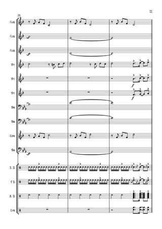 °
¢
°
¢
Flug.
Flug.
Flug.
Tpt.
Tpt.
Tpt.
Tbn.
Tbn.
Euph.
Tba.
S. D.
T. D.
B. D.
Cym.
29
f
f
&b
&b
&b
&b
> > >
&b ∑ ∑
> > >
&b ∑ ∑
> > >
?
bb
b
?
bb
b
&b
?
bb
b
/
> > > > > > > >
/
> > > > > > > >
/
> > >
/ ∑ ∑
‰ œ
j œ œ ˙
‰ œ
j œ œ ˙
‰ œ
j œ œ ˙
w w w
w w w
˙ ‰ œn
J
œ œ ˙ ‰ œ
J
œ œ ˙ œ ™ œ œ œ
Ó œ ™ œ œ œ
Ó œ ™ œ œ œ
w w w
w w w
‰ œ
j œ œ
˙ ‰ œ
j œ œ
˙ ‰ œ
j œ œ
˙
w w w
¿¿¿¿œ ¿¿¿¿¿¿¿œ ¿¿¿ ¿¿¿¿œ ¿¿¿¿¿¿¿œ ¿¿¿ ¿¿¿¿ œ
j
œ ¿¿¿ œ
j
œ ™ œ œ
j
œ œ
¿¿¿¿œ ¿¿¿¿¿¿¿œ ¿¿¿ ¿¿¿¿œ ¿¿¿¿¿¿¿œ ¿¿¿ ¿¿¿¿
œ
jœ ¿¿¿
œ
jœ ™ œ
œ
jœ œ
¿ ¿ ¿ ¿ ¿ ¿ ¿ ¿ ¿ ¿ œœœœœ ™™™™™ œœœœœ
œœœœœ
œœœœœ
Ó
œ
œ ™
™ œ
œ
œ
œ
œ
œ
11
 