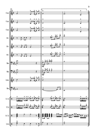 °
¢
°
¢
ü
†
™™
™™
™™
™™
™™
™™
™™
™™
™™
™™
™™
™™
™™
™™
Flug.
Flug.
Flug.
Tpt.
Tpt.
Tpt.
Tbn.
Tbn.
Euph.
Tba.
S. D.
T. D.
B. D.
Cym.
1.23
mf
mf
&b
> > > > > >
&b
> > > > > >
&b
> > > > > >
&b
> > > > >
&b
> > > > >
&b
> > > > >
?
bb
b
> > > > >
?
bb
b
> > > > >
&b
> > > > >
?
bb
b
/
> > > > > > > > > > > >
/
> > > > > > > > > > > >
/
/
>
˙ œ ™ œ œ œ w ˙ ™ œ
˙ œ ™ œ œ œ w ˙ ™ œ
˙ œ ™ œ œ œ w ˙ ™
œ
‰ œ
J
œ œ ˙ Ó œb ™ œ œ œ w
‰ œ
j
œ œ ˙ Ó œb ™ œ œ œ w
‰
œ
j
œ œ ˙
Ó œb ™ œ œ œ w
˙
˙ ™
™
Œ œ ™ œ œ œ ˙b w
˙
˙ ™
™
Œ œ ™ œ œ œ ˙ w
˙ œ ™ œ œ œ w w
w ˙ ™ œ œ
w
¿¿¿¿¿ œ
j
¿ ¿¿ œ
j
œ ™ œ œ
j
œ œ
æææ
˙ œ
j
œ
j
œ ™ œ œ
j
œ œ
æææ
˙ ™ œ œ œ œ œ
¿¿¿¿¿
œ
j
¿ ¿¿
œ
jœ ™ œ
œ
jœ œ
æææ
˙
œ
j
œ
jœ ™ œ
œ
jœ œ
æææ
˙ ™ œ œ œ œ œ
œœœœœ
¿ ¿
‰
œœœœœJ
œœœœœ ™™™™™ œœœœœ
œœœœœ
œœœœœ
œœœœœ
œ œ œ œ
œ œ œ œ œ œ œ œ œ œ œ œ œ œ
œ
œ œ œ ‰ œ
J
œ
Œ Ó
w
w
9
 