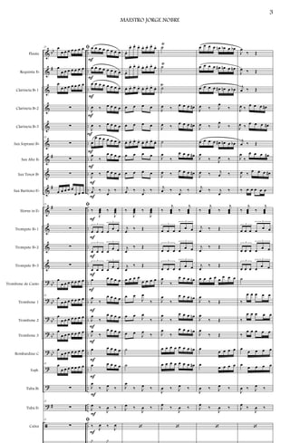 &
&
&
&
&
&
&
&
&
&
&
&
&
?
?
?
?
?
?
?
?
ã
bb
#
#
#
#
bb
bb
bb
bb
bb
#
..
..
..
..
..
..
..
..
..
..
..
..
..
..
..
..
..
..
..
..
..
..
Flauta
Requinta Eb
Clarineta Bb 1
Clarineta Bb 2
Clarineta Bb 3
Sax Soprano Bb
Sax Alto Eb
Sax Tenor Bb
Sax Baritono Eb
Horns in Eb
Trompete Bb 1
Trompete Bb 2
Trompete Bb 3
Trombone de Canto
Trombone 1
Trombone 2
Trombone 3
Bombardino C
Euph.
Tuba Bb
Tuba Eb
Caixa
15 ﬁœ
œ œ œ œ œ œ œ
œ
œ œ œ œ œ œ œ
œ
œ œ œ œ œ œ œ
∑
∑
15
∑
∑
∑
œ œ œ œ œ
œ œ œ
15 ﬁ
∑
∑
∑
∑
œ
œ œ œ œ œ œ œ
15
œ
œ œ œ œ œ œ œ
œ
œ œ œ œ œ œ œ
œ
œ œ œ œ œ œ œ
œ
œ œ œ œ œ œ œ
15 œ
œ œ œ œ œ œ œ
∑
15
∑
15 ﬁ
∑
œ œ œ œ œ œ œ œ
œ œ œ œ œ œ œ œ
œ œ œ œ œ œ œ œ
J
œ ‰ œ œ œ œ
J
œ ‰ œ œ œ œ
œ
œ œ œ œ œ œ œ
J
œ
‰
œ œ œ œ
J
œ ‰ œ œ œ œ
j
œ ‰ j
œ
‰
‰
J
œœœ ‰
J
œœœ
œ œ œ œ
œ œ
3
3
œ œ œ œ
œ œ
3 3
œ œ œ œ
œ œ
3 3
œ œ œ œ œ
J
œ
‰
œ œ œ œ
J
œ
‰
œ œ œ œ
J
œ
‰
œ œ œ œ
œ œ œ œ œ
œ œ œ œ œ
J
œ
‰ J
œ ‰
J
œ ‰
J
œ ‰
‰
J
œ ‰
J
œ
y y
F
F
F
F
F
F
F
F
F
F
F
F
F
F
F
F
F
F
F
F
F
F
œ.
œ. œ. œ. œ. œ. œ.
œ.
œ.
œ. œ. œ. œ. œ. œ.
œ.
œ. œ. œ. œ. œ. œ. œ.
œ.
œ œ œ œ
œ œ œ œ
œ. œ. œ. œ. œ. œ. œ.
œ.
œ œ œ œ
œ œ œ œ
j
œ ‰ j
œ
‰
‰
J
œœœ ‰
J
œœœ
j
œ
‰ Œ
j
œ
‰ Œ
j
œ
‰ Œ
œ œ œ œ
œ œ œ œ
œ œ
J
œ
‰
œ œ J
œ
‰
œ œ
J
œ
‰
˙
˙
J
œ
‰ J
œ ‰
J
œ ‰
J
œ ‰
‘
˙
Ÿ
˙
Ÿ
˙
Ÿ
J
œ ‰
œ œ œ œ#
J
œ ‰
œ œ œ œ#
˙
J
œ
‰
œ œ œ œ#
J
œ ‰
œ œ œ œ#
j
œ ‰ j
œ
‰
‰
j
œœœ ‰
j
œœœ
œ œ œ œ
œ œ
3
3
œ œ œ œ
œ œ
3
3
œ œ œ œ
œ œ
3
3
J
œ
‰
œ œ œ œn
J
œ
‰
œ œ œ œn
J
œ
‰
œ œ œ œn
J
œ
‰
œ œ œ œn
œ œ œ œ œ œ œ œn
œ œ œ œ œ œ œ œ#
J
œ ‰ J
œ ‰
J
œ
‰
J
œ ‰
‘
œ œ œ œ œn œb œ œb
œ œ œ œ œ# œn œ œn
œ œ œ œ œ# œn œ œb
J
œ ‰ J
œ
‰
J
œ ‰ J
œ
‰
œ œ œ œ œ# œn œ œb
J
œ
‰ J
œ ‰
J
œ ‰ j
œ ‰
j
œ ‰ j
œ
‰
‰
j
œœœ ‰
j
œœœ
j
œ ‰ Œ
j
œ
‰ Œ
j
œ
‰ Œ
œ œ œ œ œ
œ œ œ
J
œ
‰ Œ
J
œ
‰ Œ
J
œ
‰ Œ
œ
œ œ œ œ
œ
œ œ œ œ
J
œ ‰ J
œ ‰
J
œ
‰
J
œ ‰
‘
J
œ
‰ Œ
J
œ ‰ Œ
j
œ ‰ Œ
J
œ ‰
œ œ œ œ#
J
œ ‰
œ œ œ œ#
j
œ ‰ Œ
J
œ
‰
œ œ œ œ#
J
œ ‰
œ œ œ œ#
‰ œ œ œ œ œ
‰
j
œœœ ‰
j
œœœ
œ œ œ œ
œ œ
3
3
œ œ œ œ
œ œ
3
3
œ œ œ œ
œ œ
3
3
˙
‰
œ œ œ œ œ
‰
œ œ œ œ œ
‰
œ œ œ œ œ
œ
œ œ œ œ
œ
œ œ œ œ
J
œ ‰ J
œ ‰
J
œ
‰
J
œ ‰
‘
3
MAESTRO JORGE NOBRE
 