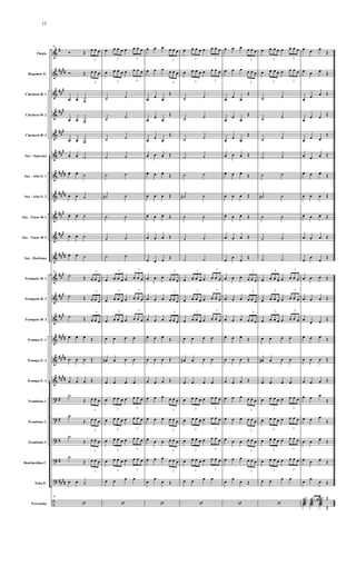 &
&
&
&
&
&
&
&
&
&
&
&
&
&
&
&
&
?
?
?
?
?
÷
#
####
##
#
##
#
###
##
#
####
##
##
##
#
###
##
##
###
##
#
##
#
####
##
##
####
#
#
#
#
####
Flauta
Requinta Eb
Clarinete Bb 1
Clarinete Bb 2
Clarinete Bb 3
Sax - Soprano
Sax - Alto Eb 1
Sax - Alto Eb 2
Sax - Tenor Bb 1
Sax - Tenor Bb 2
Sax - Baritono
Trompete Bb 1
Trompete Bb 2
Trompete Bb 3
Trompa Eb 1
Trompa Eb 2
Trompa Eb 3
Trombone 1
Trombone 2
Trombone 3
Bombardino C
Tuba Eb
Percussão
95
Ó Œ
3
œ œ œ
Ó Œ
3
œ œ œ
œ œ ˙
œ œ ˙
œ œ ˙
œ œ ˙
œ œ ˙
œ œ ˙
œ œ ˙
œ œ ˙
œ œ ˙
95
˙ Œ
3
œ œ œ
˙ Œ
3
œ œ œ
˙ Œ
3
œ œ œ
œ œ œ Œ
œ œ œ Œ
œ œ œ Œ
˙
Œ
3
œ œ œ
˙
Œ
3
œ œ œ
˙
Œ
3
œ œ œ
˙
Œ
3
œ œ œ
œ œ ˙
95
‘
œ
3
œ œ œ œ
3
œ œ œ
œ
3
œ œ œ œ
3
œ œ œ
˙ ˙
˙ ˙
˙ ˙
˙ ˙
˙ ˙
˙# ˙
˙ ˙
˙ ˙
˙ ˙
œ
3
œ œ œ œ
3
œ œ œ
œ
3
œ œ œ œ
3
œ œ œ
œ
3
œ œ œ œ
3
œ œ œ
œ œ œ œ
œ# œ œ œ
œ œ œ œ
œ
3
œ œ œ œ
3
œ œ œ
œ
3
œ œ œ œ
3
œ œ œ
œ
3
œ œ œ œ
3
œ œ œ
œ
3
œ œ œ œ
3
œ œ œ
œ œ œ œ
‘
œ œ œ
3
œ œ œ
œ œ œ
3
œ œ œ
œ œ œ
Œ
œ
œ
œ
Œ
œ œ œ
Œ
œ œ œ Œ
œ œ œ Œ
œ œ œ Œ
œ œ œ Œ
œ œ œ Œ
œ œ œ
Œ
œ œ œ
3
œ œ œ
œ œ œ
3
œ œ œ
œ œ œ
3
œ œ œ
œ œ œ Œ
œ œ œ Œ
œ œ œ Œ
œ œ œ
3
œ œ œ
œ œ œ
3
œ œ œ
œ œ œ
3
œ œ œ
œ œ œ
3
œ œ œ
œ œ œ Œ
‘
œ
3
œ œ œ œ
3
œ œ œ
œ
3
œ œ œ œ
3
œ œ œ
˙ ˙
˙ ˙
˙ ˙
˙ ˙
˙ ˙
˙# ˙
˙ ˙
˙ ˙
˙ ˙
œ
3
œ œ œ œ
3
œ œ œ
œ
3
œ œ œ œ
3
œ œ œ
œ
3
œ œ œ œ
3
œ œ œ
œ œ œ œ
œ# œ œ œ
œ œ œ œ
œ
3
œ œ œ œ
3
œ œ œ
œ
3
œ œ œ œ
3
œ œ œ
œ
3
œ œ œ œ
3
œ œ œ
œ
3
œ œ œ œ
3
œ œ œ
œ œ œ œ
‘
œ œ œ
3
œ œ œ
œ œ œ
3
œ œ œ
œ œ œ
Œ
œ
œ
œ
Œ
œ œ œ
Œ
œ œ œ Œ
œ œ œ Œ
œ œ œ Œ
œ œ œ Œ
œ œ œ Œ
œ
œ
œ
Œ
œ œ œ
3
œ œ œ
œ œ œ
3
œ œ œ
œ œ œ
3
œ œ œ
œ œ œ Œ
œ œ œ Œ
œ œ œ Œ
œ œ œ
3
œ œ œ
œ œ œ
3
œ œ œ
œ œ œ
3
œ œ œ
œ œ œ
3
œ œ œ
œ œ œ Œ
‘
œ
3
œ œ œ œ
3
œ œ œ
œ
3
œ œ œ œ
3
œ œ œ
˙ ˙
˙ ˙
˙ ˙
˙ ˙
˙ ˙
˙# ˙
˙ ˙
˙ ˙
˙ ˙
œ
3
œ œ œ œ
3
œ œ œ
œ
3
œ œ œ œ
3
œ œ œ
œ
3
œ œ œ œ
3
œ œ œ
œ œ œ œ
œ# œ œ œ
œ œ œ œ
œ
3
œ œ œ œ
3
œ œ œ
œ
3
œ œ œ œ
3
œ œ œ
œ
3
œ œ œ œ
3
œ œ œ
œ
3
œ œ œ œ
3
œ œ œ
œ œ œ œ
‘
œ œ œ
Œ
œ œ œ Œ
œ œ œ Œ
œ
œ œ Œ
œ œ œ
Œ
œ œ œ Œ
œ œ œ Œ
œ œ œ Œ
œ œ œ Œ
œ œ œ Œ
œ
œ
œ
Œ
œ œ œ Œ
œ œ œ Œ
œ
œ œ Œ
œ œ œ Œ
œ œ œ Œ
œ œ œ Œ
œ œ œ
Œ
œ œ œ
Œ
œ œ œ Œ
œ œ œ Œ
œ œ œ Œ
∉ .∉ ∉∉ Œ
∉∉ ∉∉ ∉∉ Œ
12
 
