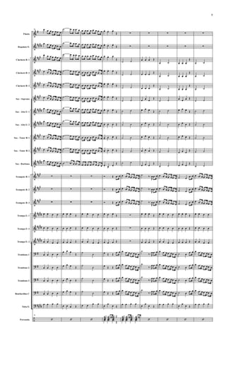 &
&
&
&
&
&
&
&
&
&
&
&
&
&
&
&
&
?
?
?
?
?
÷
#
####
##
#
##
#
###
##
#
####
##
##
##
#
###
##
##
###
##
#
##
#
####
##
##
####
#
#
#
#
####
Flauta
Requinta Eb
Clarinete Bb 1
Clarinete Bb 2
Clarinete Bb 3
Sax - Soprano
Sax - Alto Eb 1
Sax - Alto Eb 2
Sax - Tenor Bb 1
Sax - Tenor Bb 2
Sax - Baritono
Trompete Bb 1
Trompete Bb 2
Trompete Bb 3
Trompa Eb 1
Trompa Eb 2
Trompa Eb 3
Trombone 1
Trombone 2
Trombone 3
Bombardino C
Tuba Eb
Percussão
70 œ .œ œ .œ œ .œ œ
œ .œ œ .œ œ .œ œ
œ .œ œ .œ œ .œ œ
œ .œ œ .œ œ .œ œ
œ .œ œ .œ œ .œ œ
œ .œ œ .œ œ .œ œ
œ .œ œ .œ œ .œ œ
œ .œ œ .œ œ .œ œ
œ .œ œ .œ œ .œ œ
œ .œ œ .œ œ .œ œ
œ .œ œ .œ œ .œ œ
70
∑
∑
∑
œ œ œ œ
œ œ œ œ
œ œ œ œ
œ œ œ œ
œ œ œ œ
œ œ œ œ
œ œ œ œ
œ œ œ œ
70
‘
˙ .œ œ .œ œ
˙ .œ œ .œ œ
˙ .œ œ .œ œ
˙ .œ œ .œ œ
˙ .œ œ .œ œ
˙ .œ œ .œ œ
˙ .œ œ .œ œ
˙ .œ œ .œ œ
˙ .œ œ .œ œ
˙ .œ œ .œ œ
˙ .œ œ .œ œ
∑
∑
∑
œ œ œ Œ
œ œ œ Œ
œ œ œ Œ
œ œ œ
Œ
œ œ œ Œ
œ œ œ Œ
œ œ œ Œ
œ œ œ Œ
‘
.œ œ .œ œ .œ œ .œ œ
.œ œ .œ œ .œ œ .œ œ
.œ œ .œ œ .œ œ .œ œ
.œ œ .œ œ .œ œ .œ œ
.œ œ .œ œ .œ œ .œ œ
.œ œ .œ œ .œ œ .œ œ
.œ œ .œ œ .œ œ .œ œ
.œ œ .œ œ .œ œ .œ œ
.œ œ .œ œ .œ œ .œ œ
.œ œ .œ œ .œ œ .œ œ
.œ œ .œ œ .œ œ .œ œ
∑
∑
∑
œ œ œ œ
œ œ œ œ
œ œ œ œ
˙ ˙
˙
˙
˙
˙
˙ ˙
œ œ œ œ
‘
œ. œ. œ.
Œ
œ. œ. œ.
Œ
œ. œ. œ.
Œ
œ. œ. œ.
Œ
œ. œ. œ.
Œ
œ. œ. œ.
Œ
œ. œ. œ.
Œ
œ. œ. œ. Œ
œ. œ. œ. Œ
œ. œ. œ. Œ
œ. œ.
œ.
Œ
Ó Œ .œ œ
Ó Œ .œ œ
Ó Œ .œ œ
œ œ œ Œ
œ œ œ Œ
œ œ œ Œ
œ Œ Œ
.œ œ
œ Œ Œ
.œ œ
œ Œ Œ
.œ œ
œ Œ Œ
.œ œ
œ œ œ Œ
∉ .∉∉∉ Œ
∉∉ ∉∉ ∉∉ Œ
∑
∑
˙ ˙
˙ ˙
˙ ˙
˙ ˙
˙ ˙
˙ ˙
˙ ˙
˙ ˙
˙ ˙
œ .œ œ .œ œ .œ œ
œ .œ œ .œ œ .œ œ
œ .œ œ .œ œ .œ œ
∑
∑
∑
œ .œ œ .œ œ .œ œ
œ .œ œ .œ œ .œ œ
œ .œ œ .œ œ .œ œ
œ .œ œ .œ œ .œ œ
œ œ œ œ
∉ .∉∉∉ .∉∉
∉∉ ∉∉ ∉∉ ∉∉
∑
∑
œ œ œ Œ
œ œ œ Œ
œ œ œ
Œ
œ œ œ
Œ
œ œ œ Œ
œ œ œ Œ
œ œ œ Œ
œ œ œ Œ
œ œ œ
Œ
˙ ‰.
R
œ .œ œ
˙ ‰.
R
œ .œ œ
˙ ‰.
R
œ .œ œ
œ œ œ Œ
œ œ œ Œ
œ œ œ Œ
˙
‰. R
œ .œ œ
˙
‰. R
œ .œ œ
˙
‰. R
œ .œ œ
˙
‰. R
œ .œ œ
œ œ œ Œ
‘
∑
∑
˙ ˙
˙ ˙
˙ ˙
˙ ˙
˙ ˙
˙ ˙
˙ ˙
˙ ˙
˙ ˙
œ .œ œ .œ œ .œ œ
œ .œ œ .œ œ .œ œ
œ .œ œ .œ œ .œ œ
œ œ œ œ
œ œ œ œ
œ œ œ œ
œ .œ œ .œ œ .œ œ
œ .œ œ .œ œ .œ œ
œ .œ œ .œ œ .œ œ
œ .œ œ .œ œ .œ œ
œ œ œ œ
‘
∑
∑
œ œ œ
Œ
œ œ œ
Œ
œ œ œ
Œ
œ œ œ Œ
œ œ œ Œ
œ œ œ Œ
œ œ œ Œ
œ œ œ
Œ
œ œ œ
Œ
˙ œ
.œ œ
˙ œ
.œ œ
˙ œ
.œ œ
œ œ œ Œ
œ œ œ Œ
œ œ œ Œ
˙ œ
.œ œ
˙ œ
.œ œ
˙ œ
.œ œ
˙ œ
.œ œ
œ œ œ Œ
‘
∑
∑
˙ ˙
˙ ˙
˙ ˙
˙ ˙
˙ ˙
˙ ˙
˙ ˙
˙ ˙
˙ ˙
œ .œ œ .œ œ .œ œ
œ .œ œ .œ œ .œ œ
œ .œ œ .œ œ .œ œ
œ œ œ œ
œ œ œ œ
œ œ œ œ
œ .œ œ .œ œ .œ œ
œ .œ œ .œ œ .œ œ
œ .œ œ .œ œ .œ œ
œ .œ œ .œ œ .œ œ
œ œ œ œ
‘
9
 